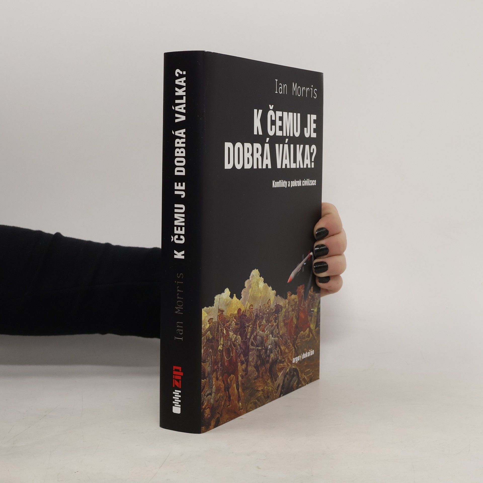 K čemu je dobrá válka?