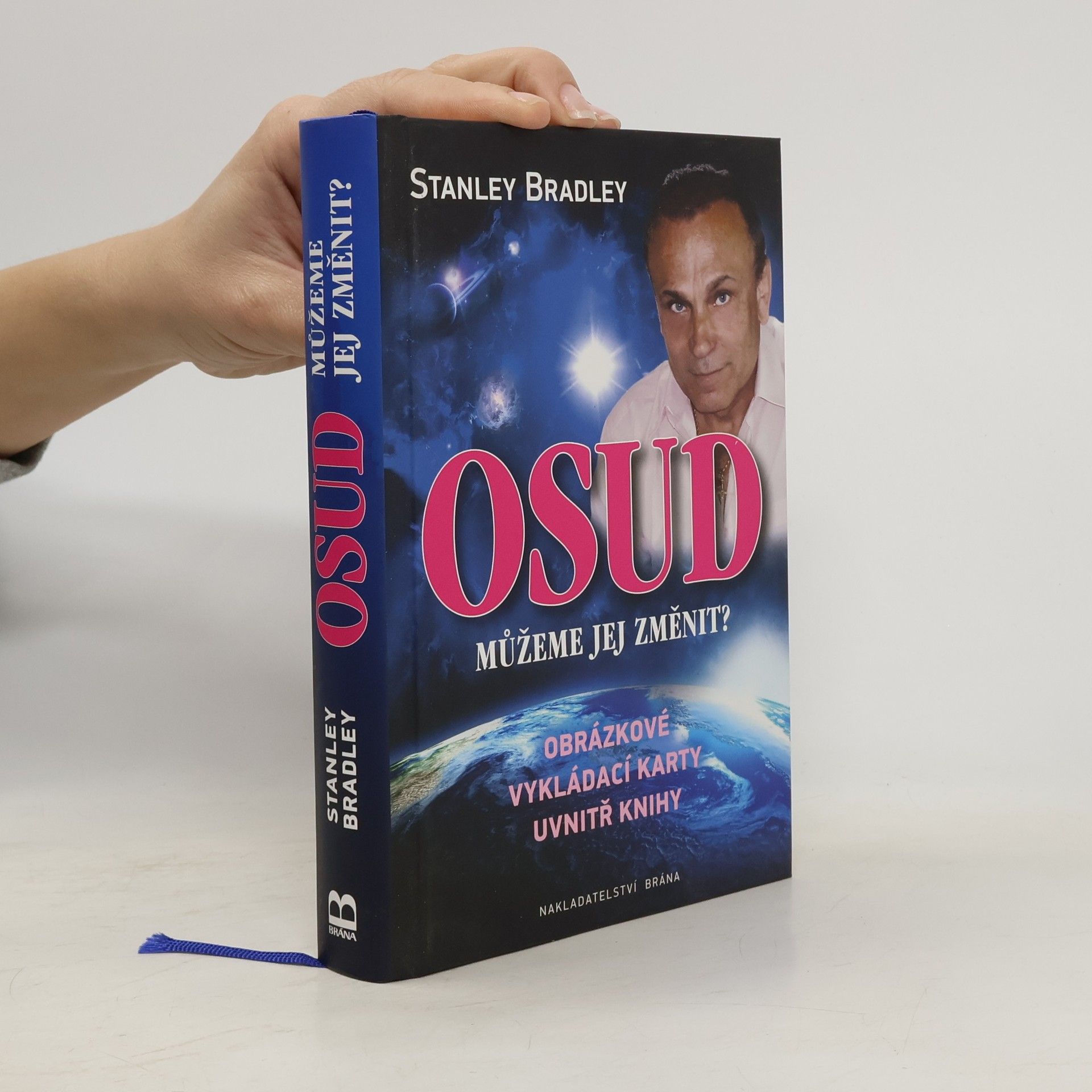 Stanislav Brázda Osud: Můžeme jej změnit?