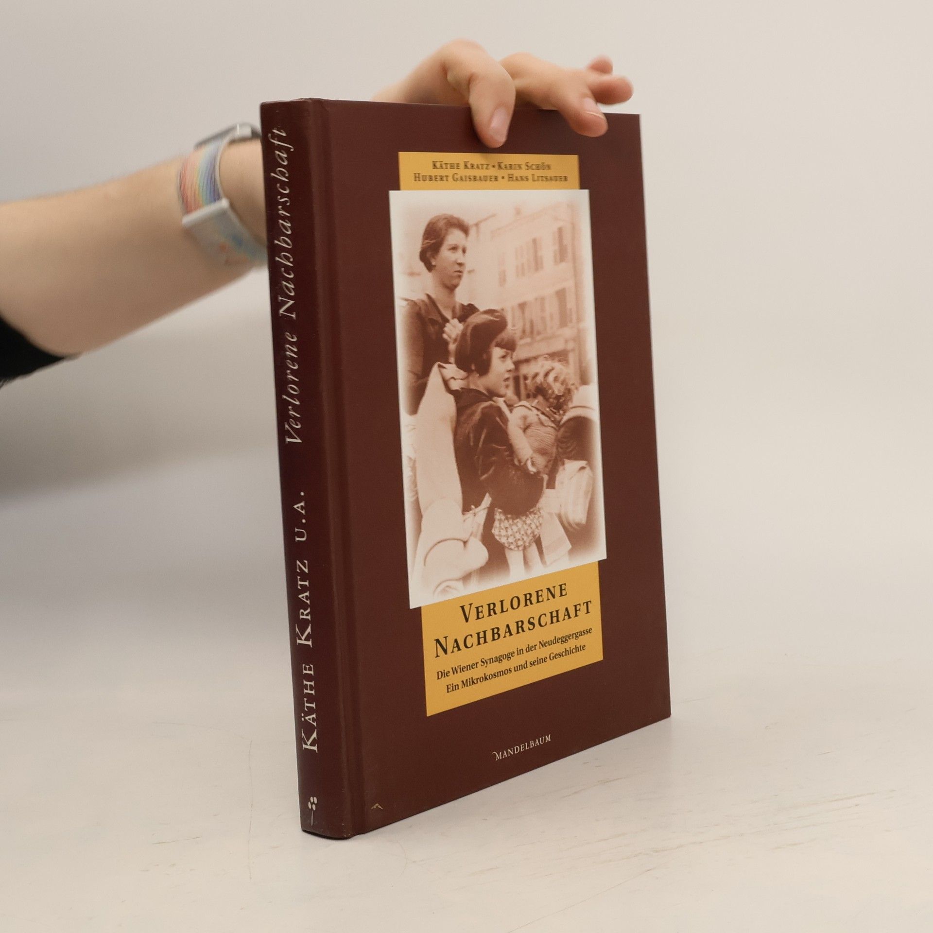 Käthe Kratz Verlorene Nachbarschaft