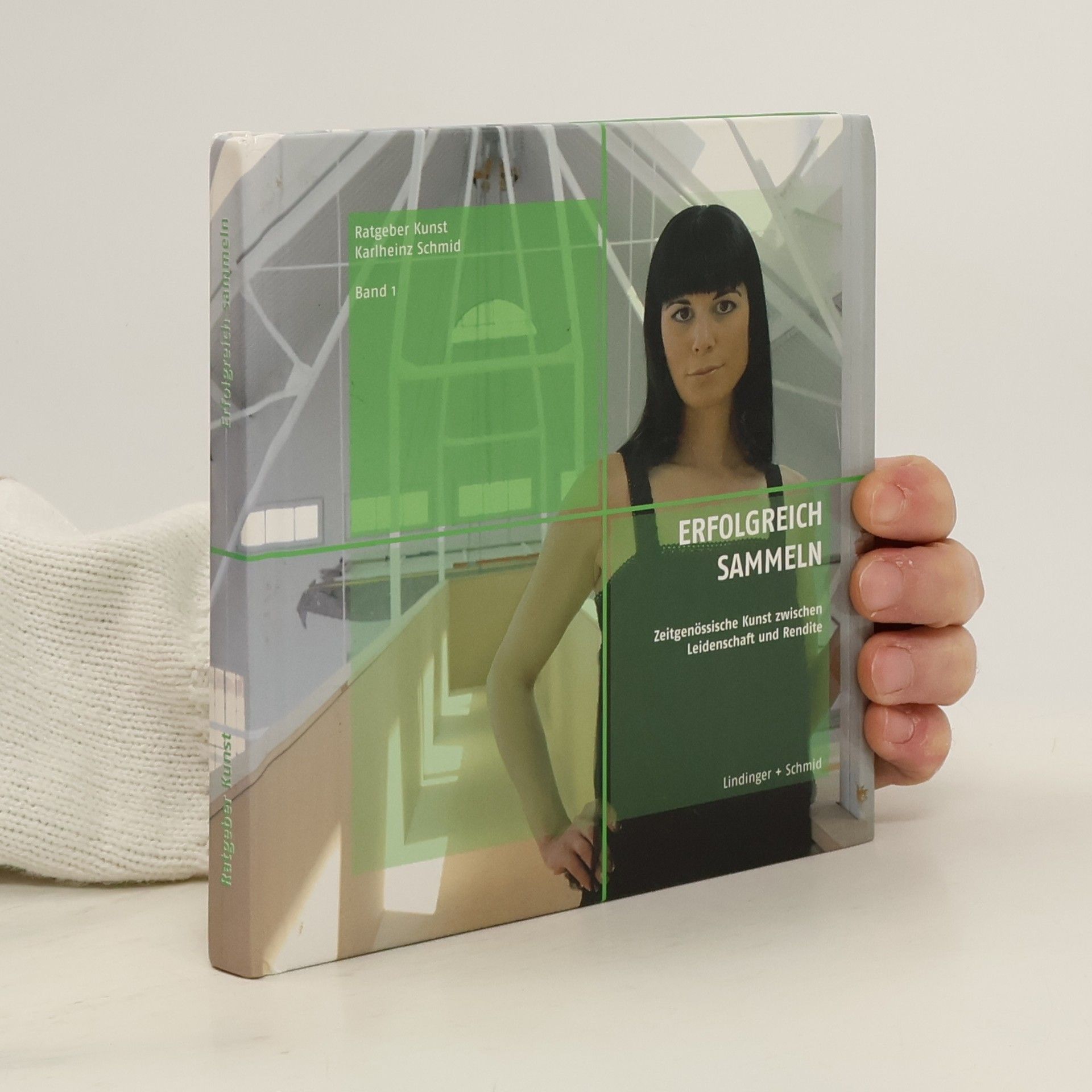 Ratgeber Kunst - 1: Erfolgreich Sammeln