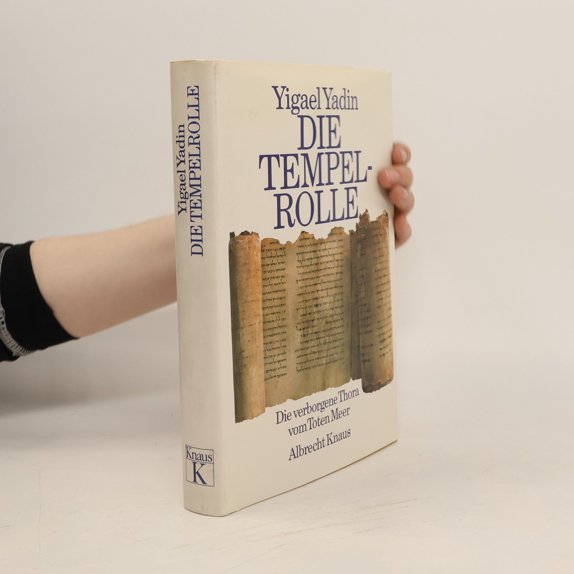 Yigael Yadin Die Tempelrolle