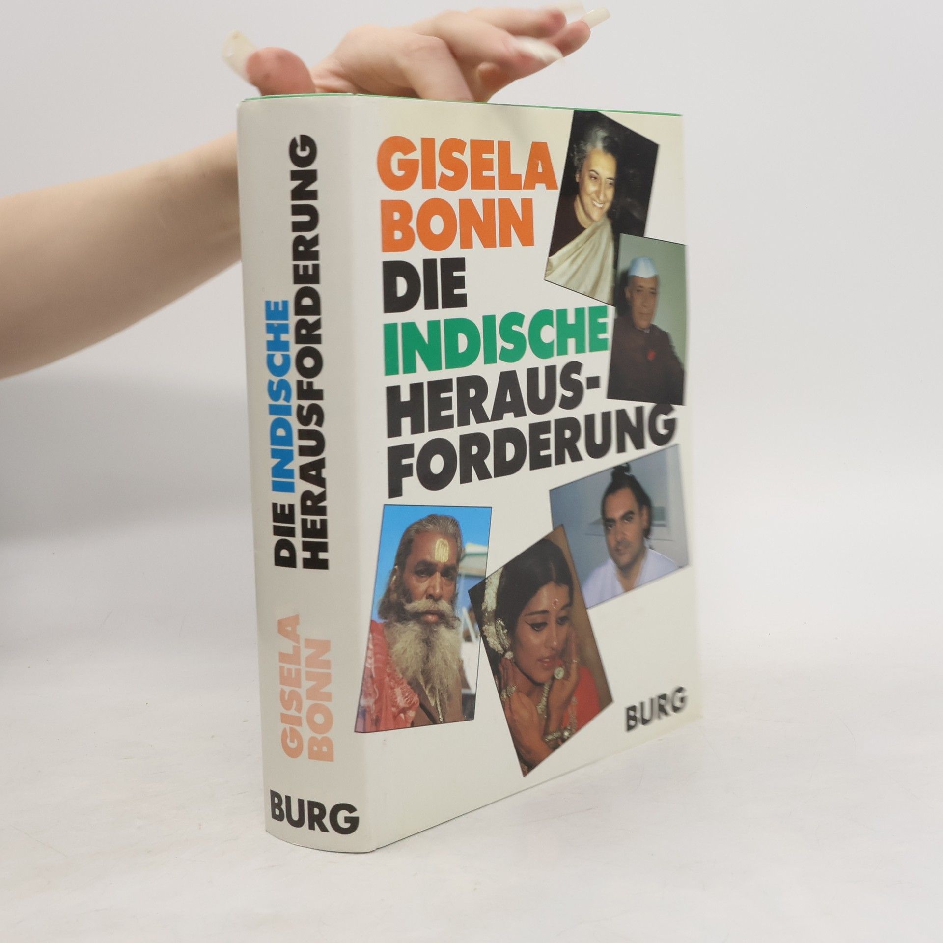 Gisela Bonn Die indische Herausforderung