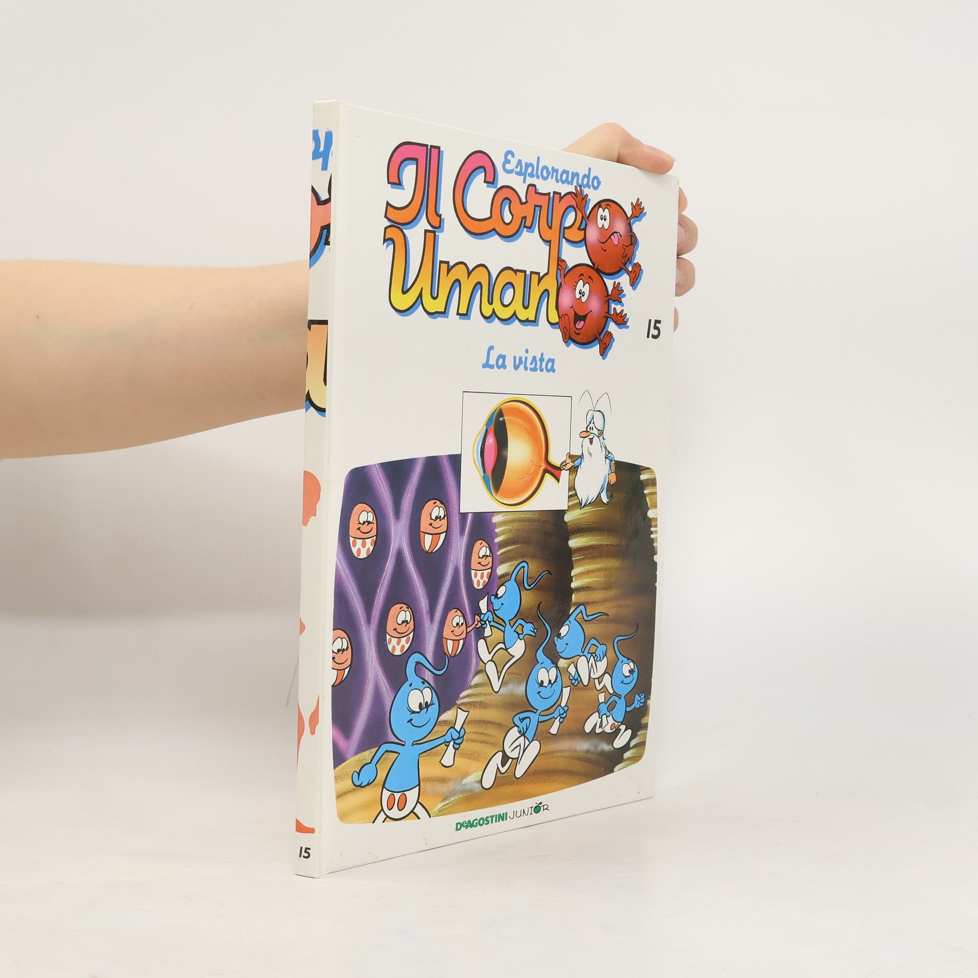 Kolektiv autorů Esplorando il corpo umano 15