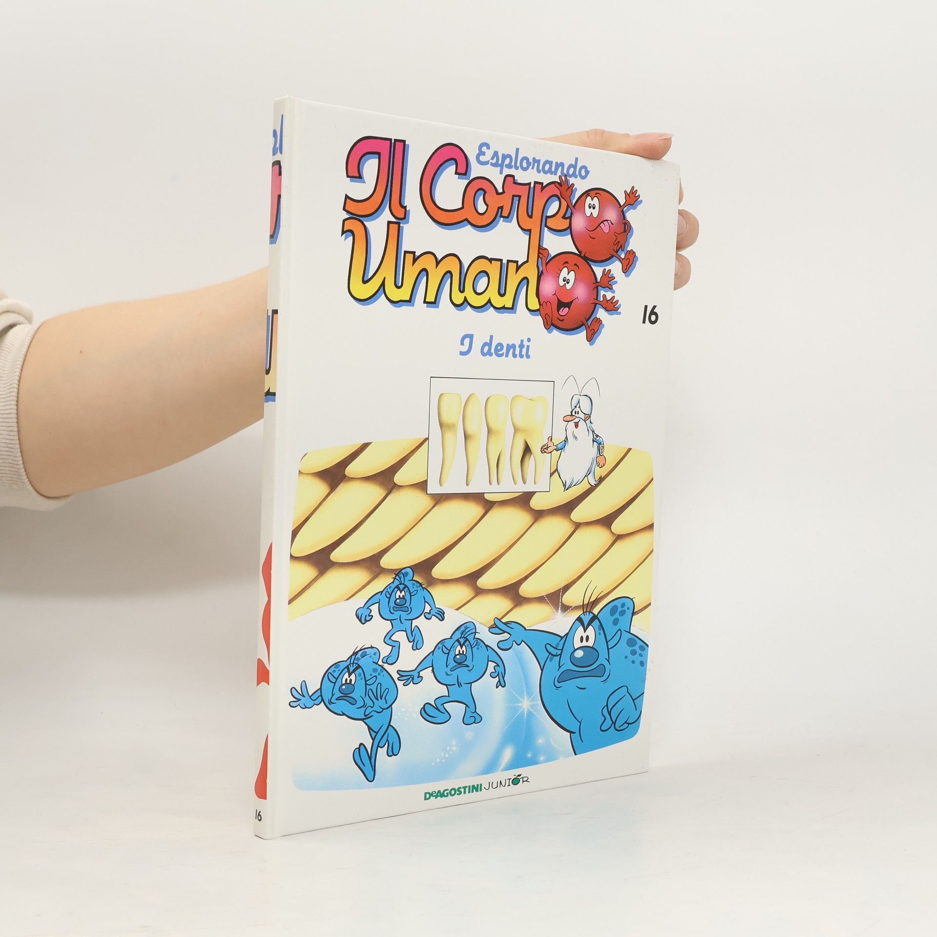 Kolektiv autorů Esplorando il corpo umano 16
