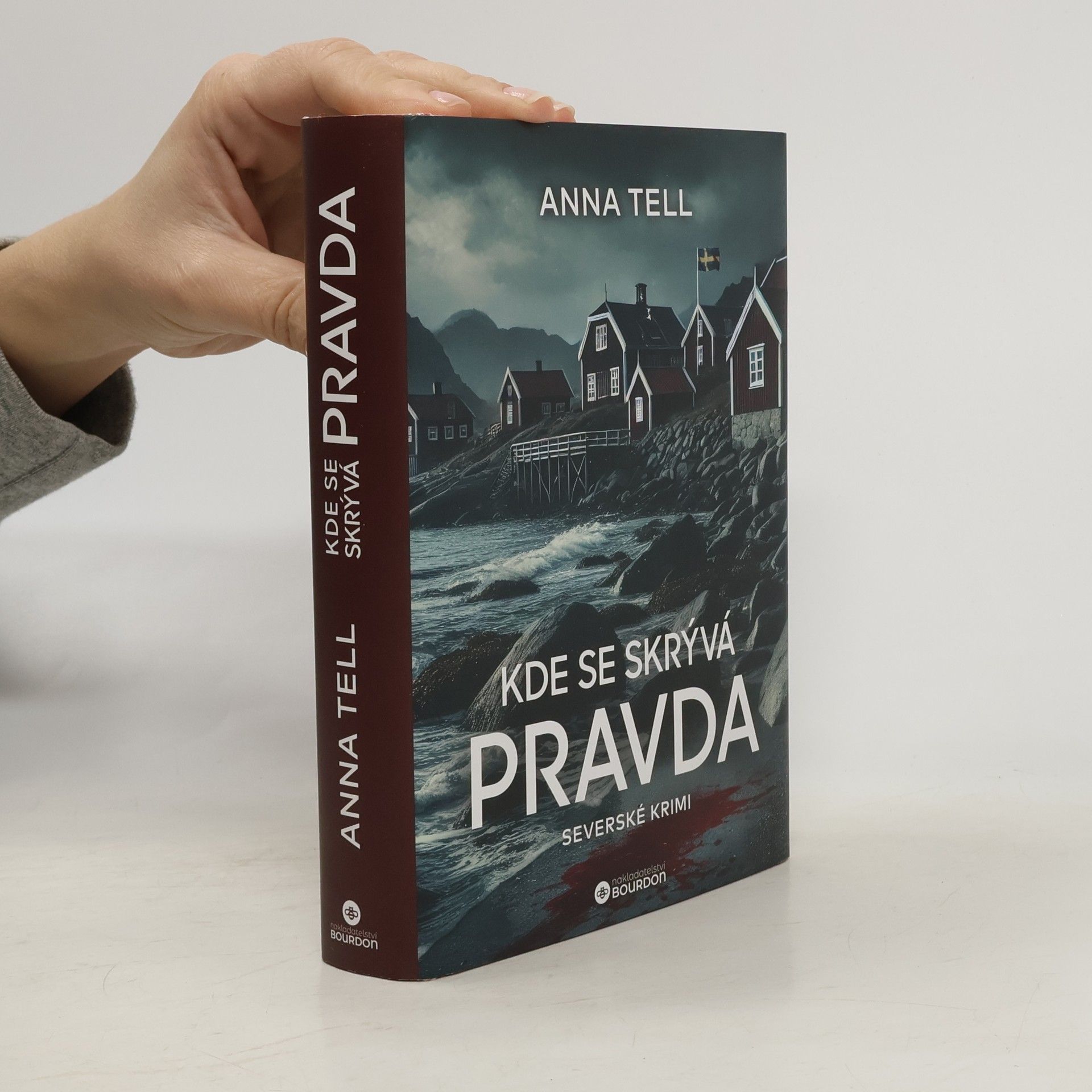 Anna Tell Kde se skrývá pravda