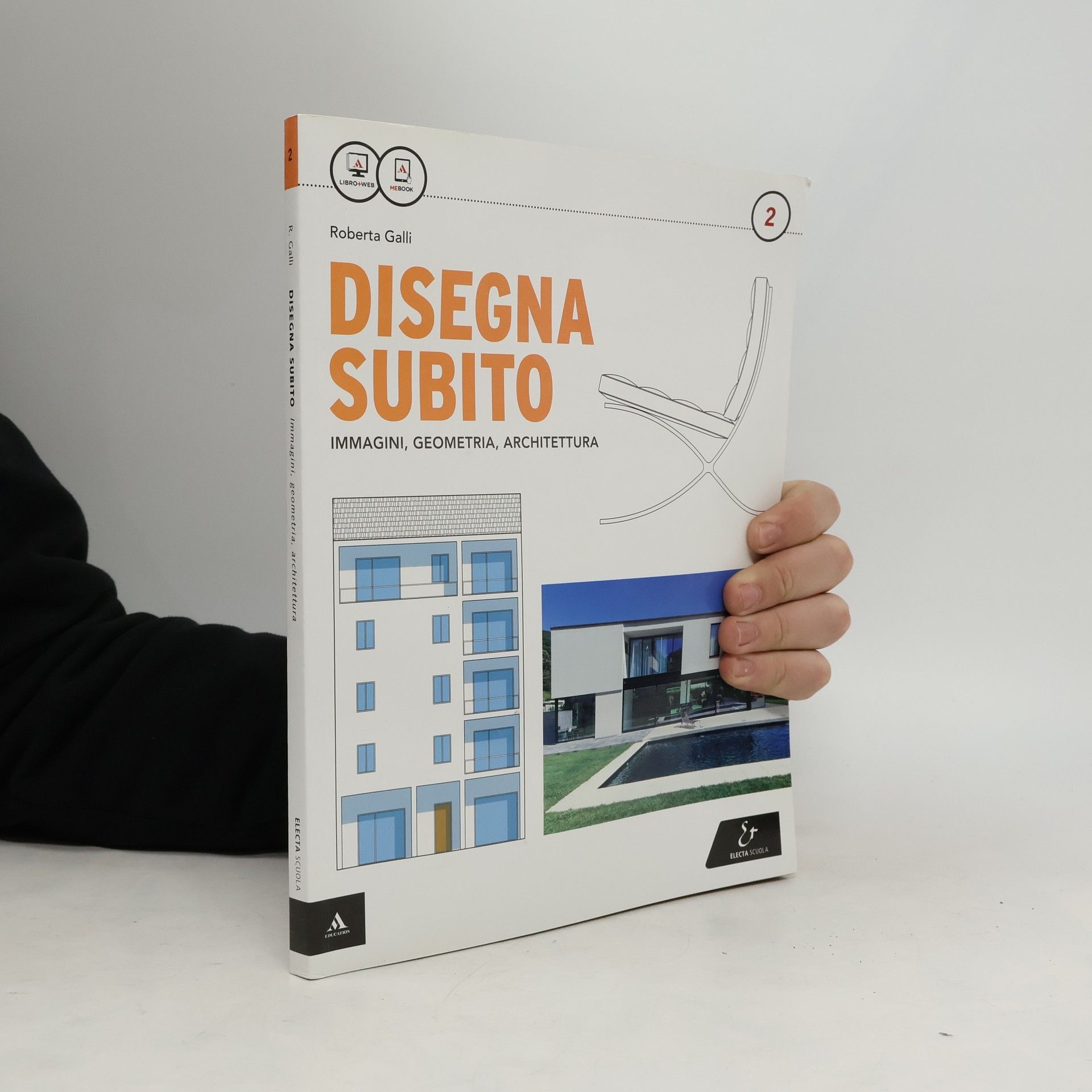 Roberta Galli Disegna Subito. Immagini, geometria, architettura