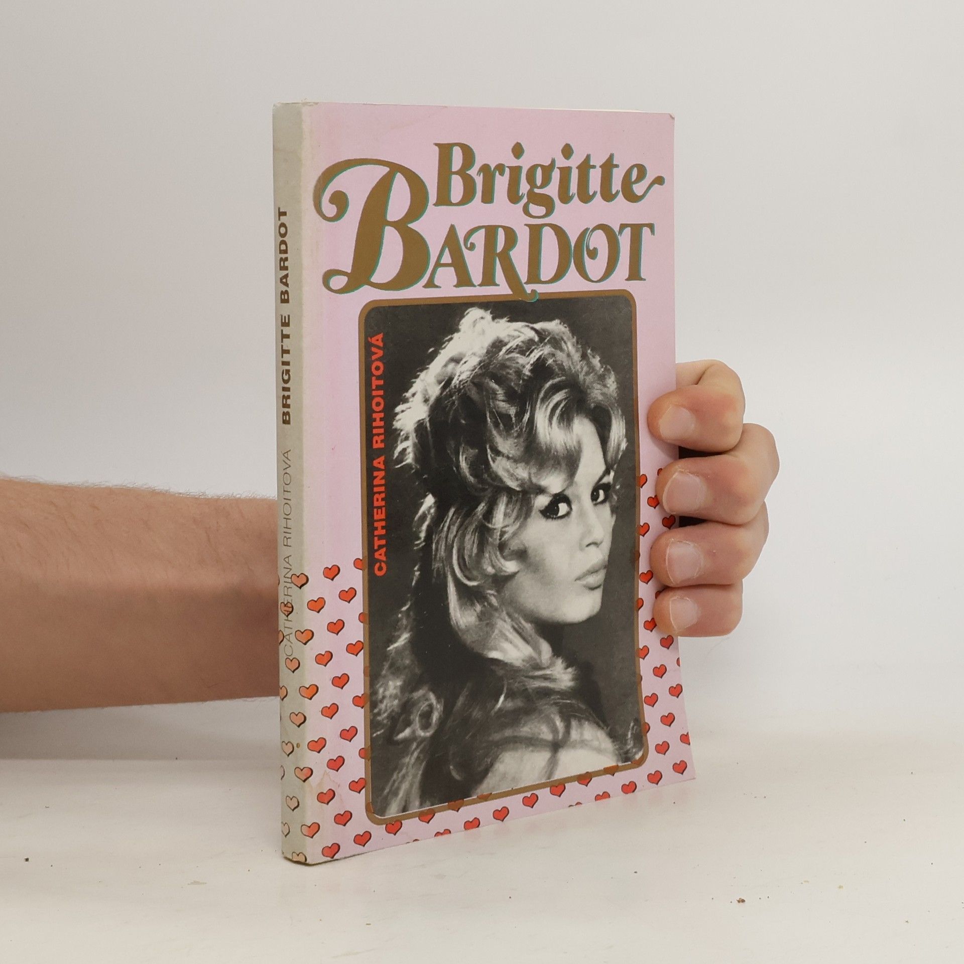 Catherine Rihoit Brigitte Bardot
