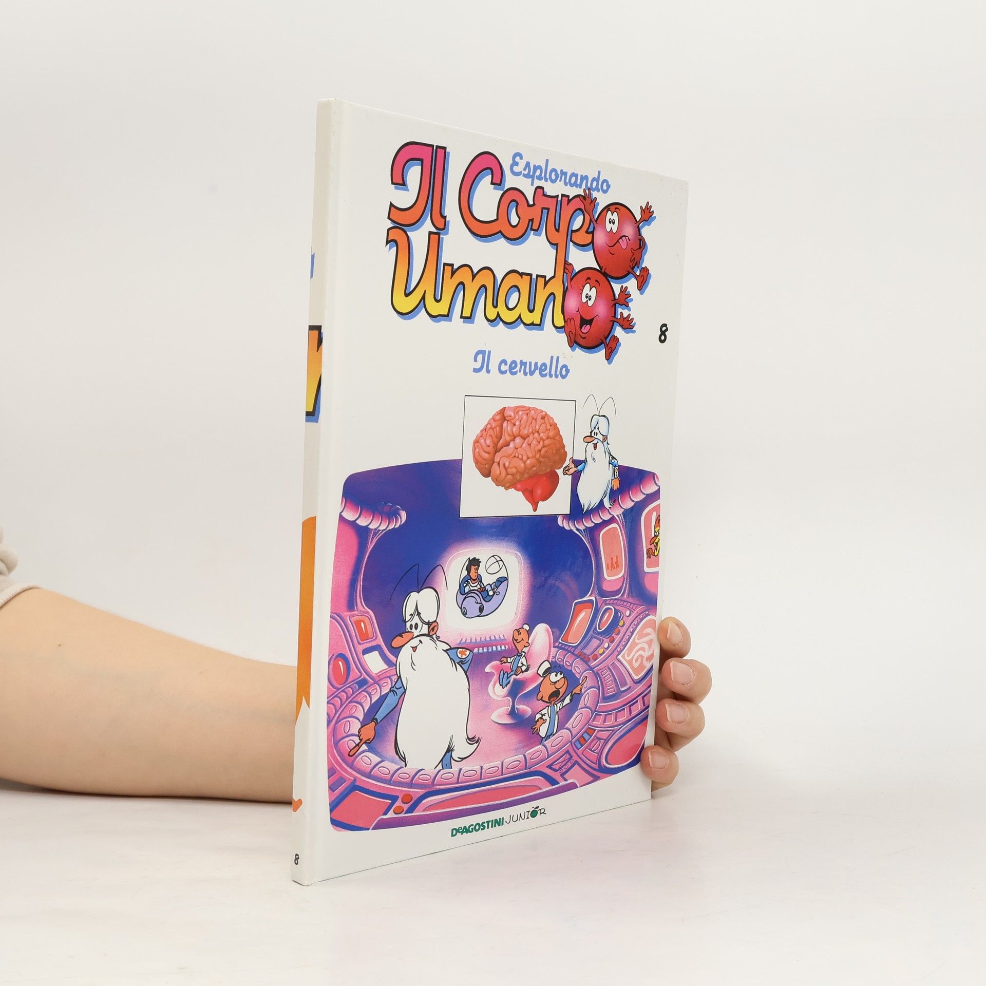 Kolektiv autorů Esplorando il Corpo Umano 8