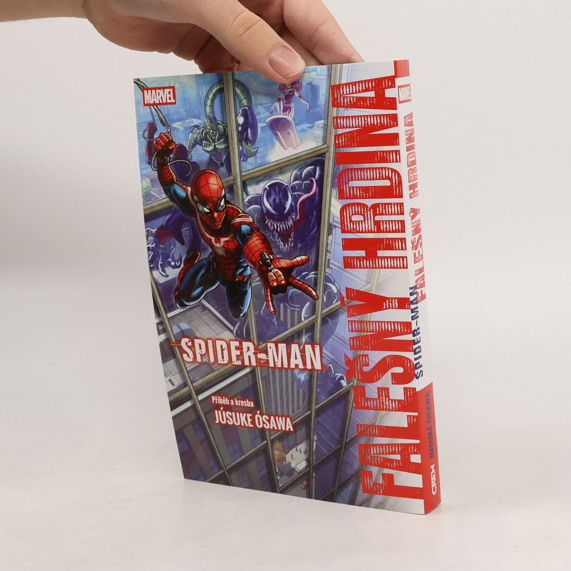 Júsuke Ósawa Spider-Man: Falešný hrdina