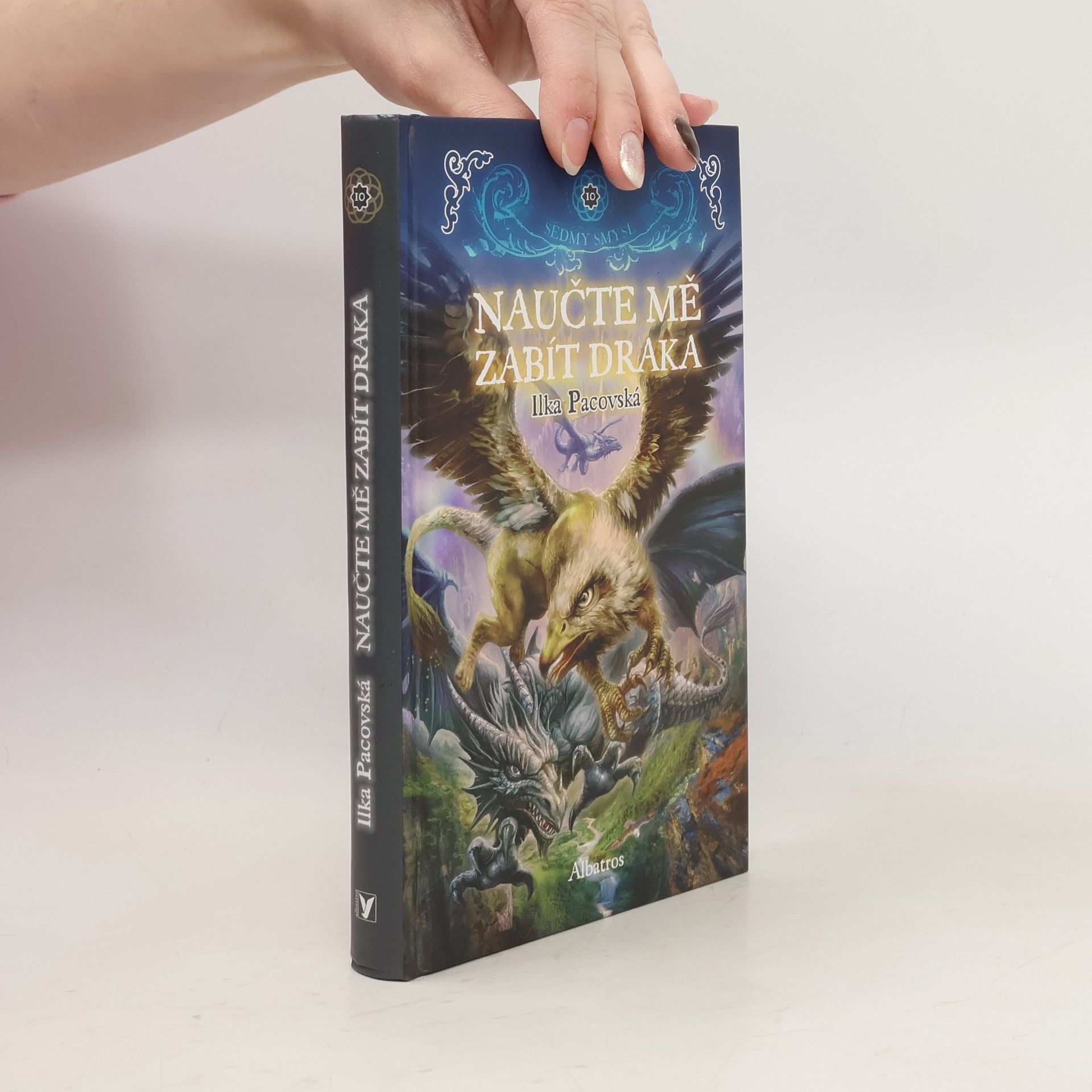 Ilka Pacovská Naučte mě zabít draka