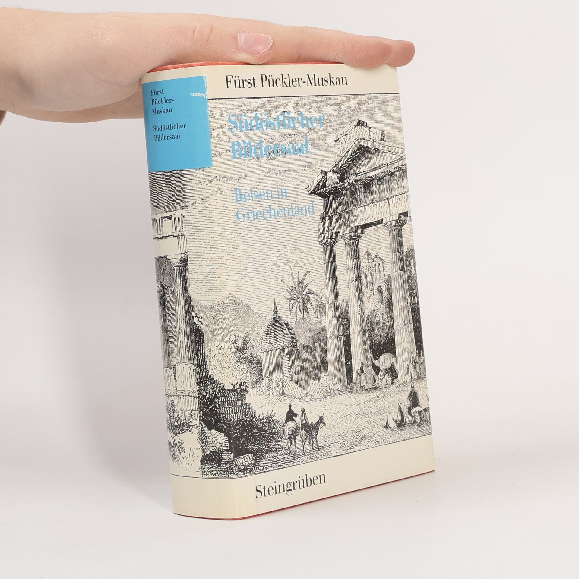 Hermann von Pückler-Muskau Südöstlicher Bildersaal