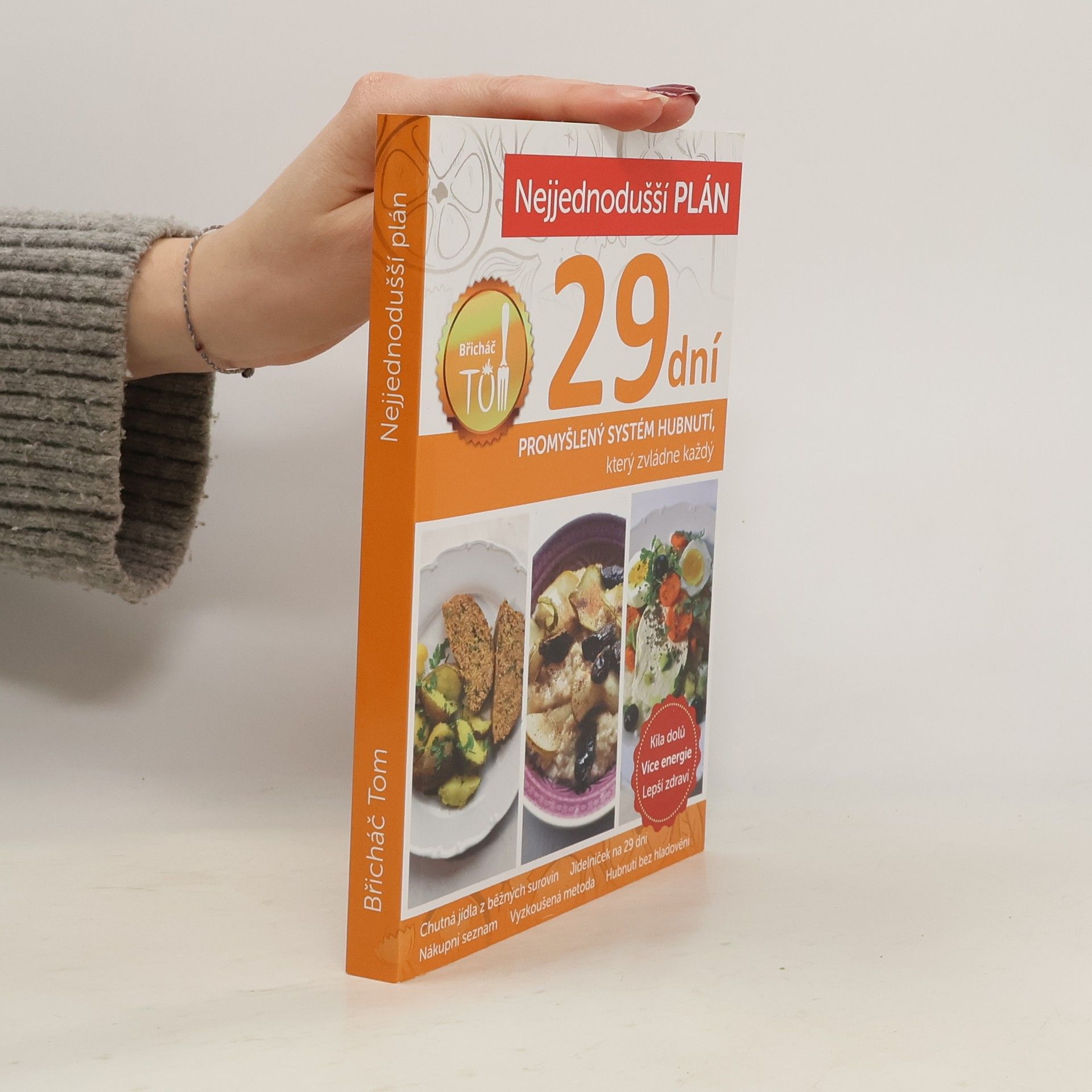 Nejjednodušší plán na 29 dní. Břicháč Tom