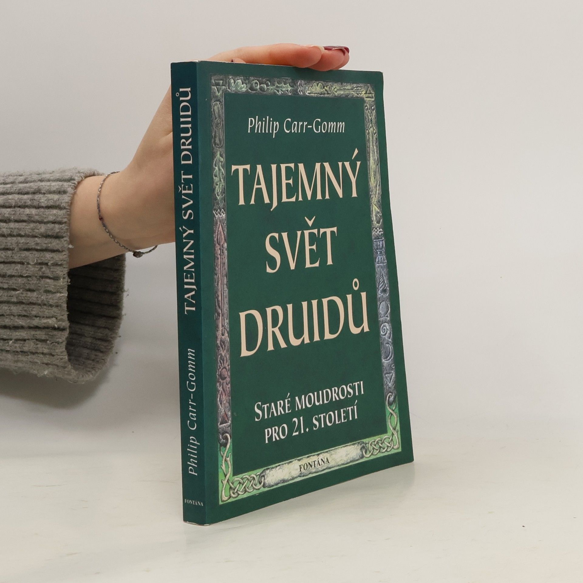 Philip Carr-Gomm Tajemný svět druidů