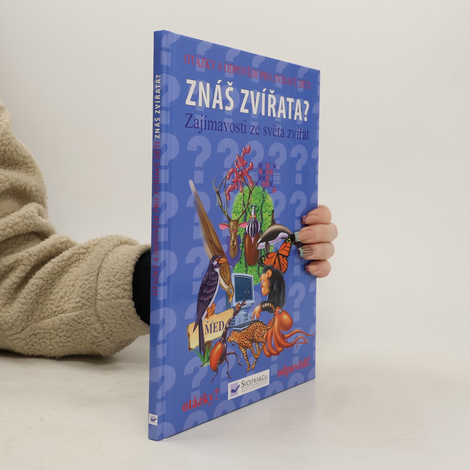 Josef Vyskočil Znáš zvířata? : zajímavosti ze světa zvířat