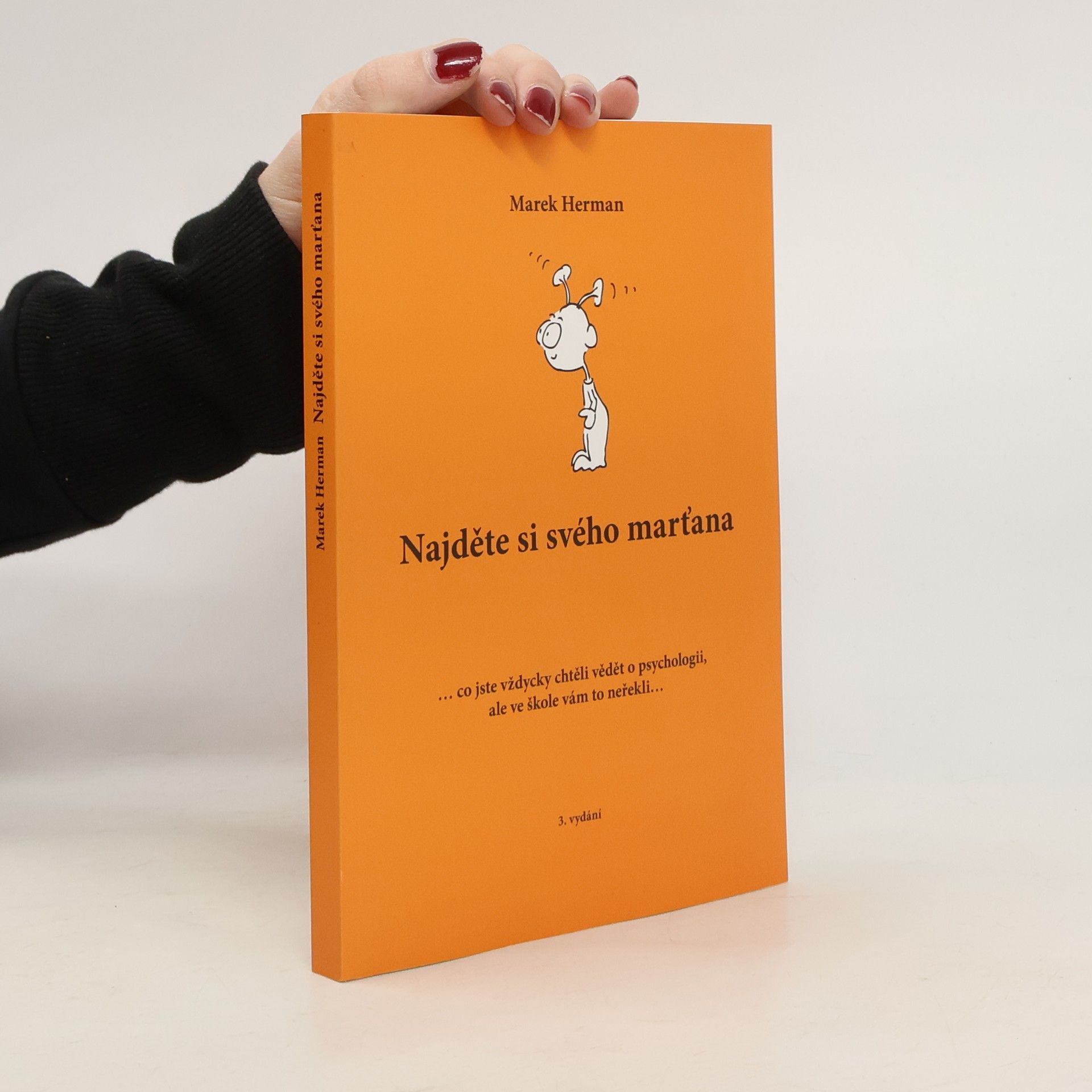 Marek Herman Najděte si svého marťana
