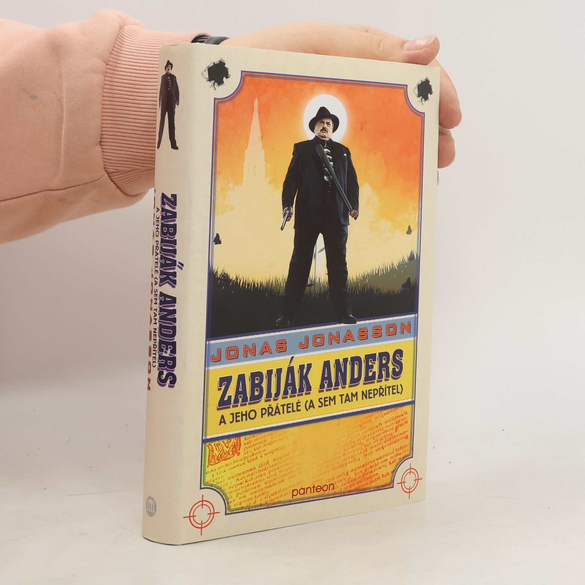 Jonas Jonasson Zabiják Anders a jeho přátelé (a sem tam nepřítel)