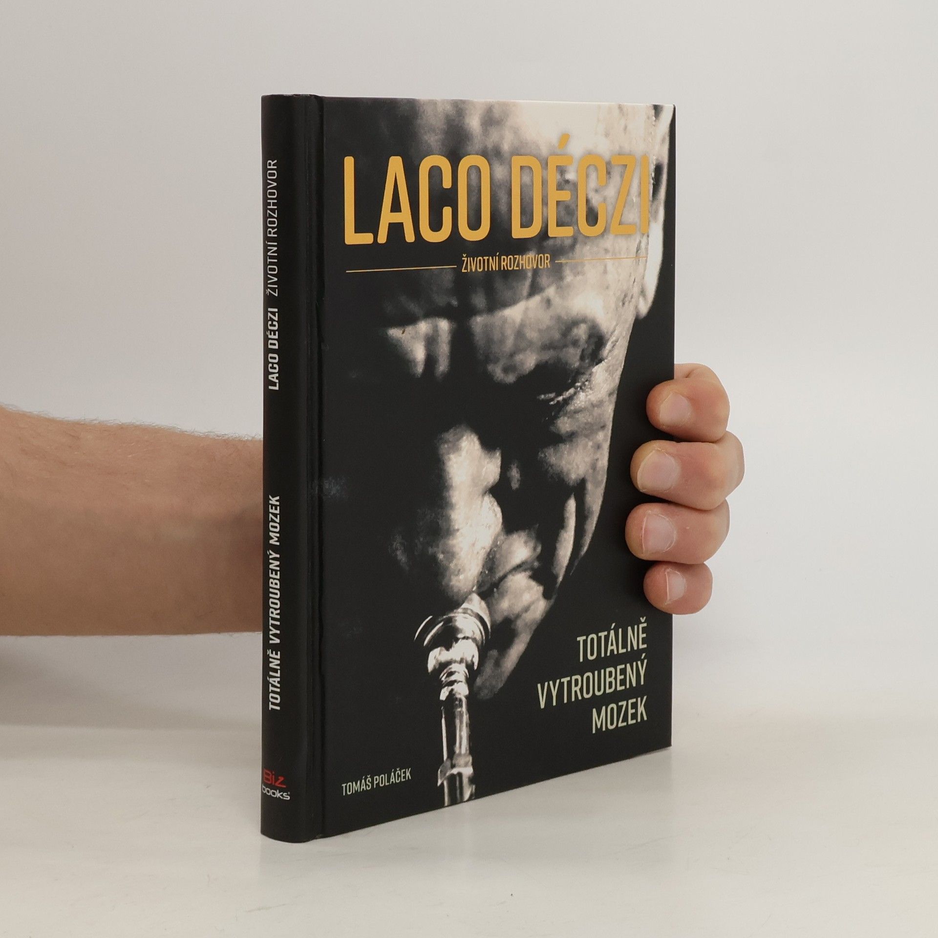 Laco Déczi: Totálně vytroubený mozek