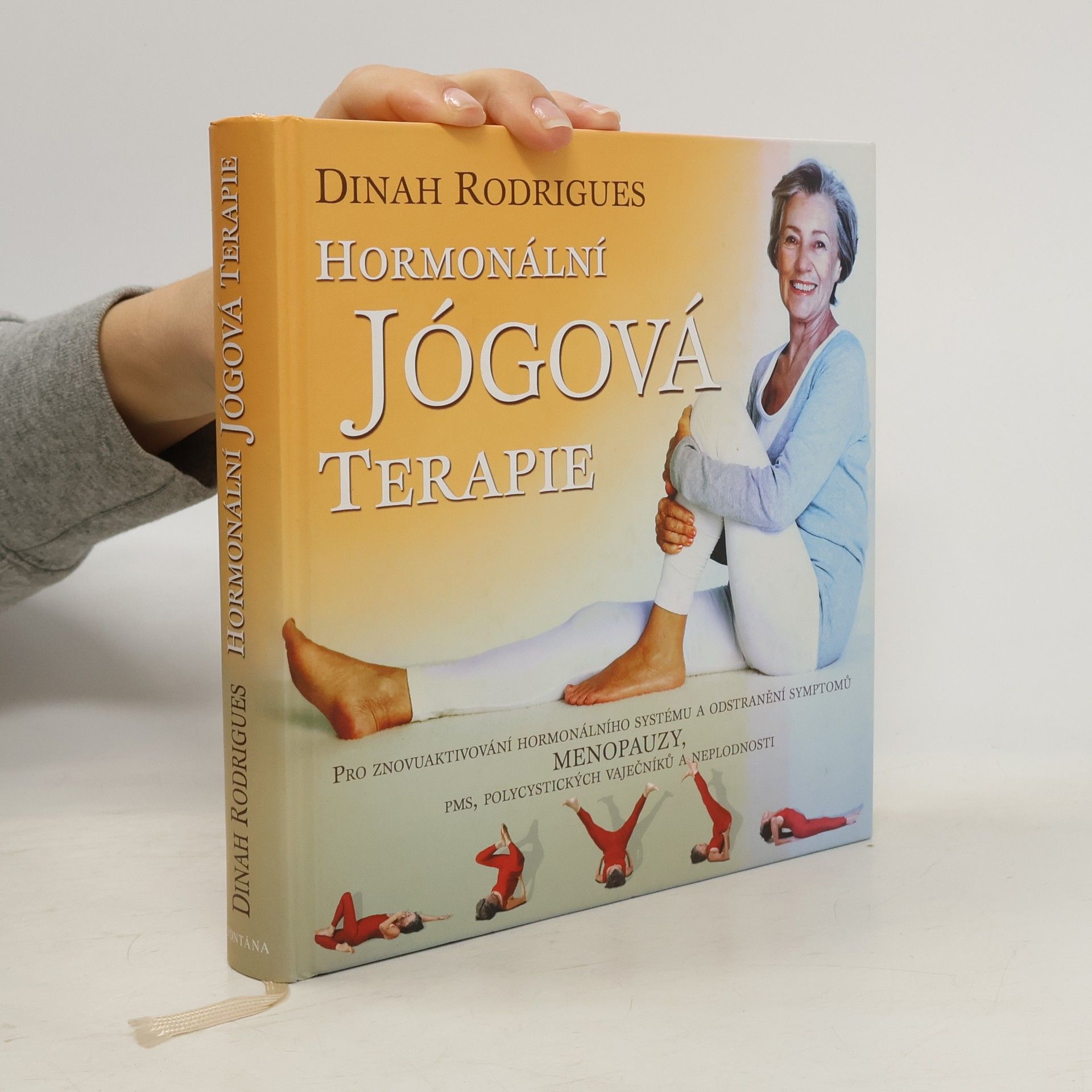 Dinah Rodrigues Hormonální jógová terapie
