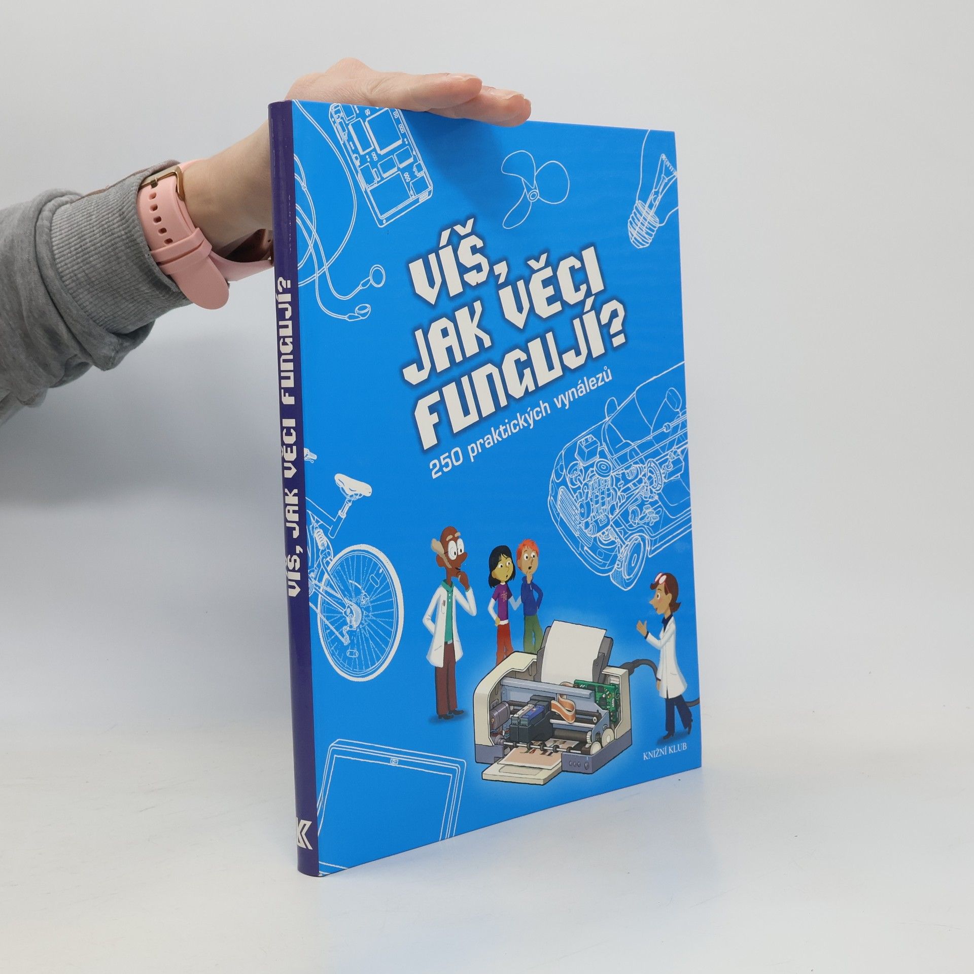 Víš, jak věci fungují?