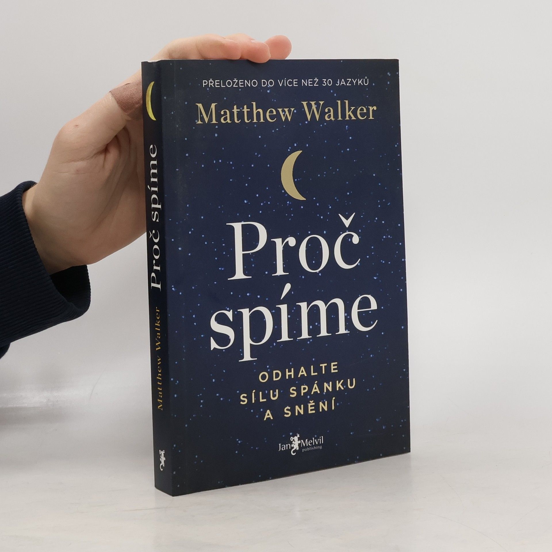 Matthew Walker Proč spíme