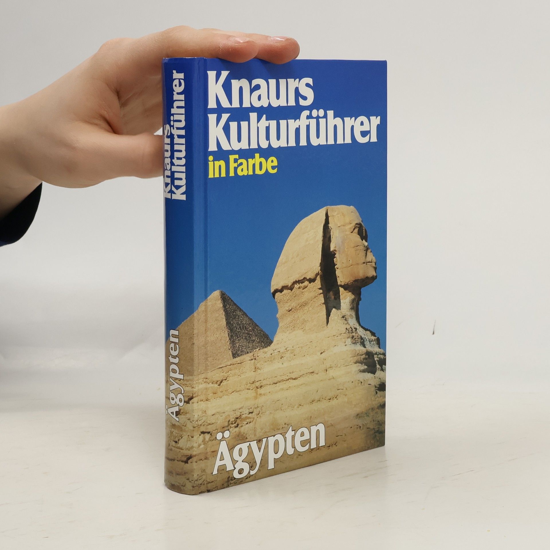 Autorenkollektiv Knaurs Kulturführer in Farbe: Ägypten