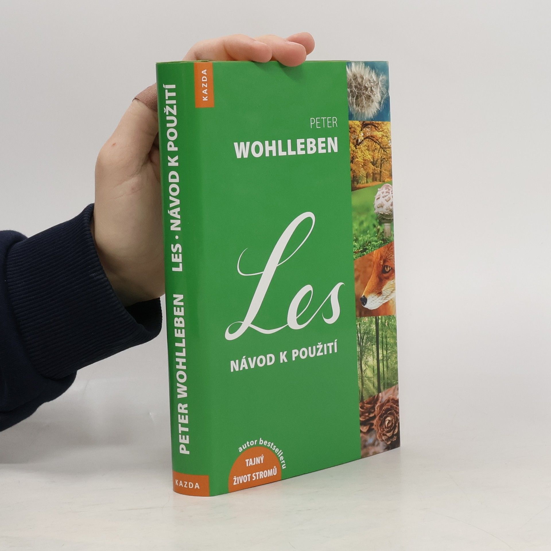 Peter Wohlleben Les: Návod k použití