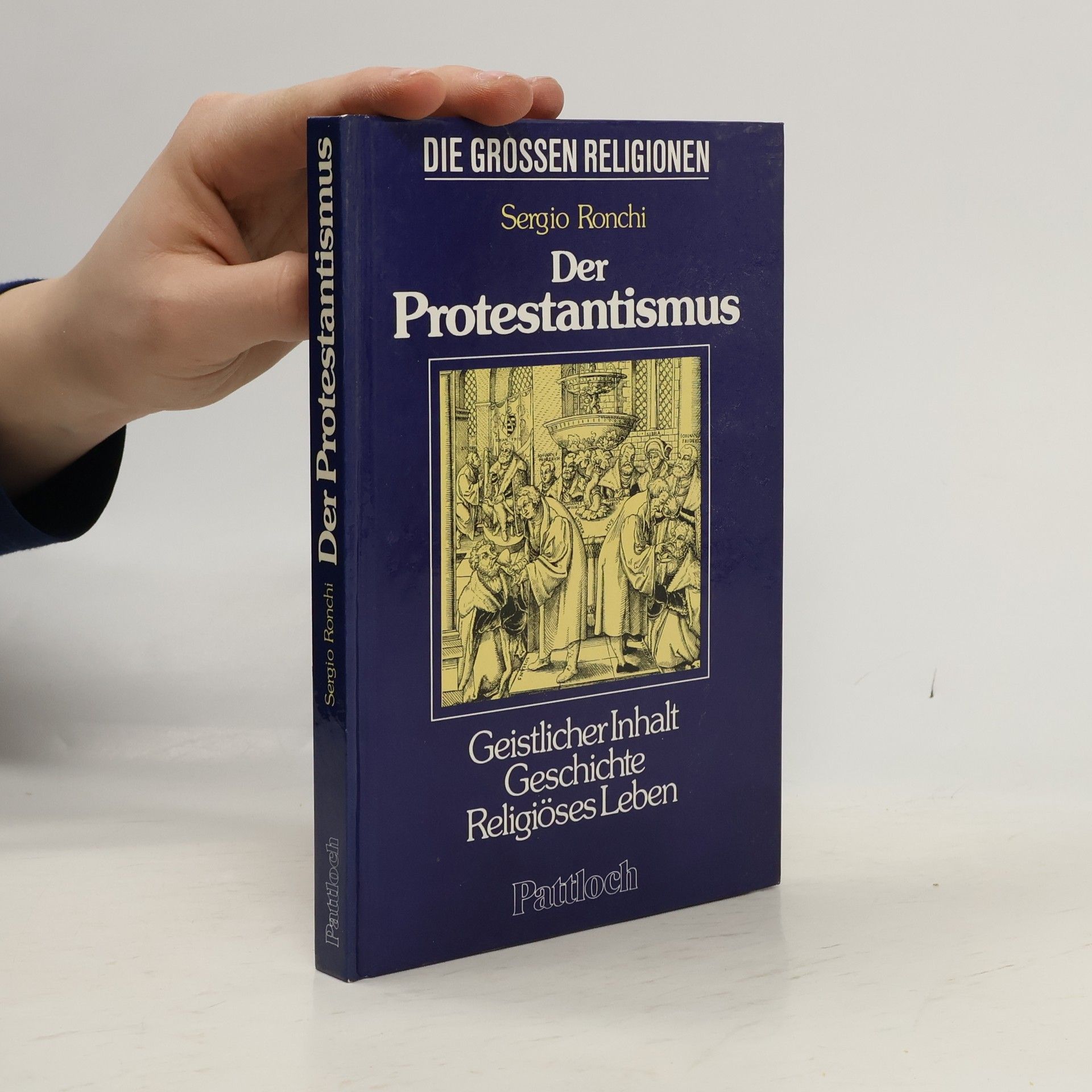 Sergio Ronchi Der Protestantismus