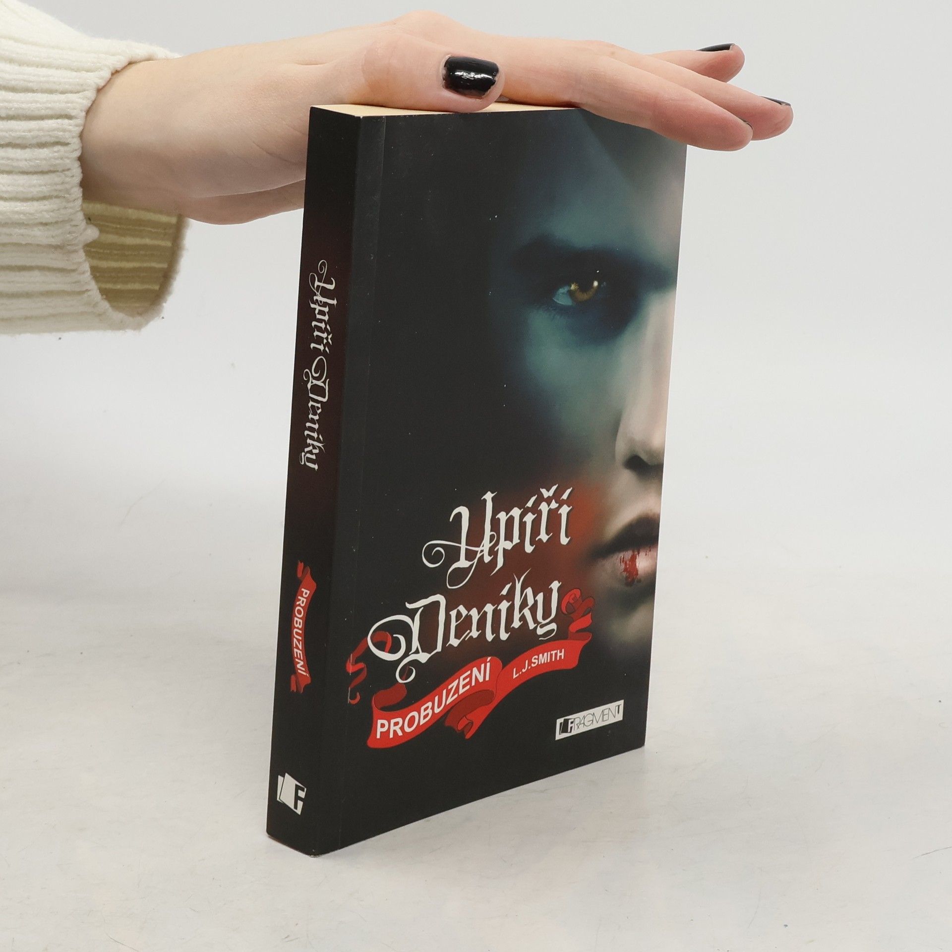 Lisa Jane Smith Upíří deníky. Probuzení