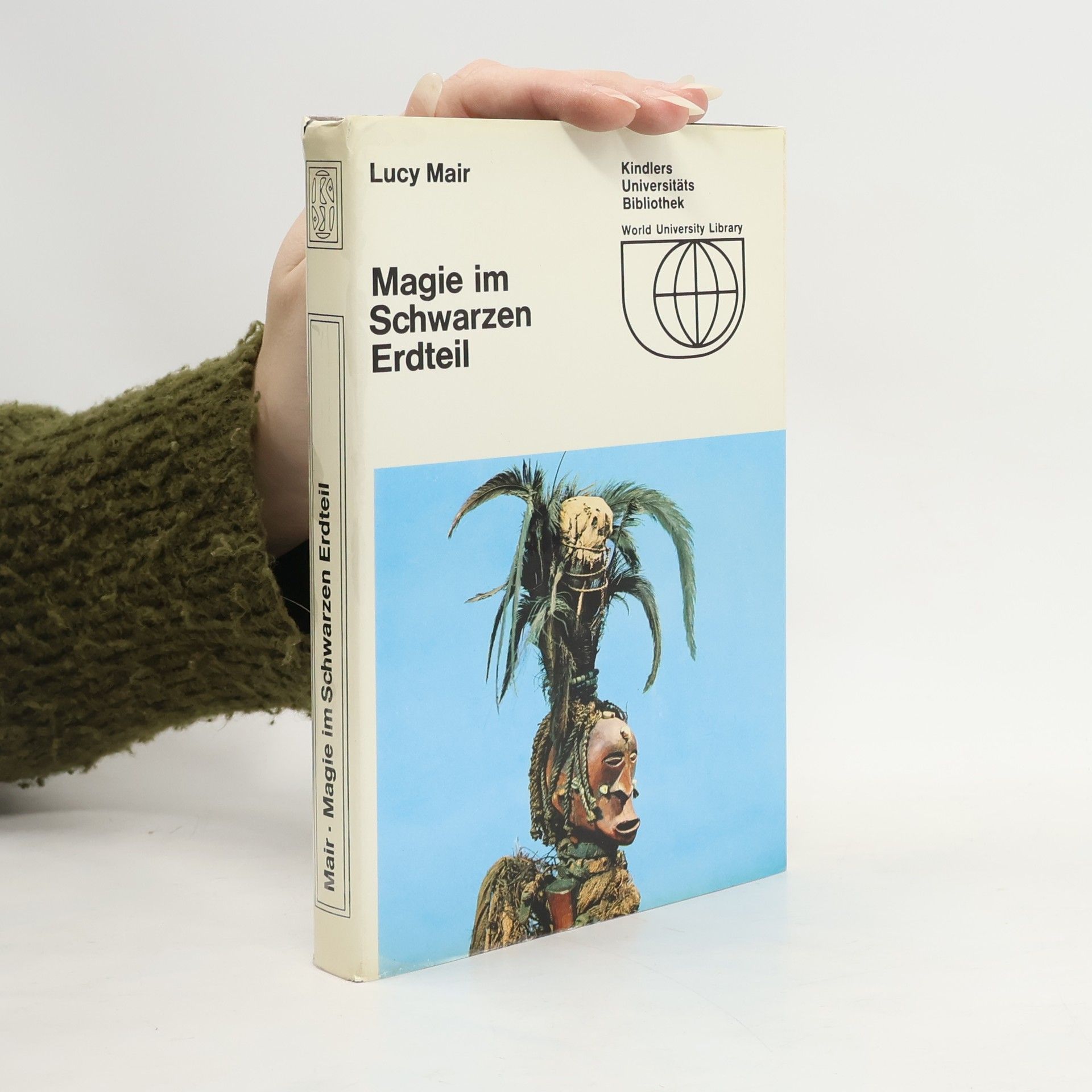 Lucy Mair Magie im Schwarzen Erdteil