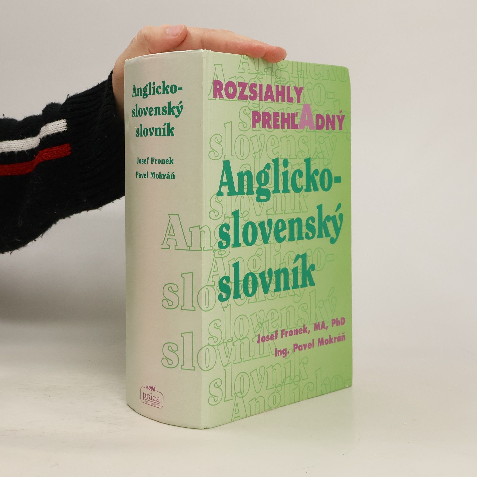 Josef Fronek Rozsiahly prehľadný Anglicko - slovenský slovník