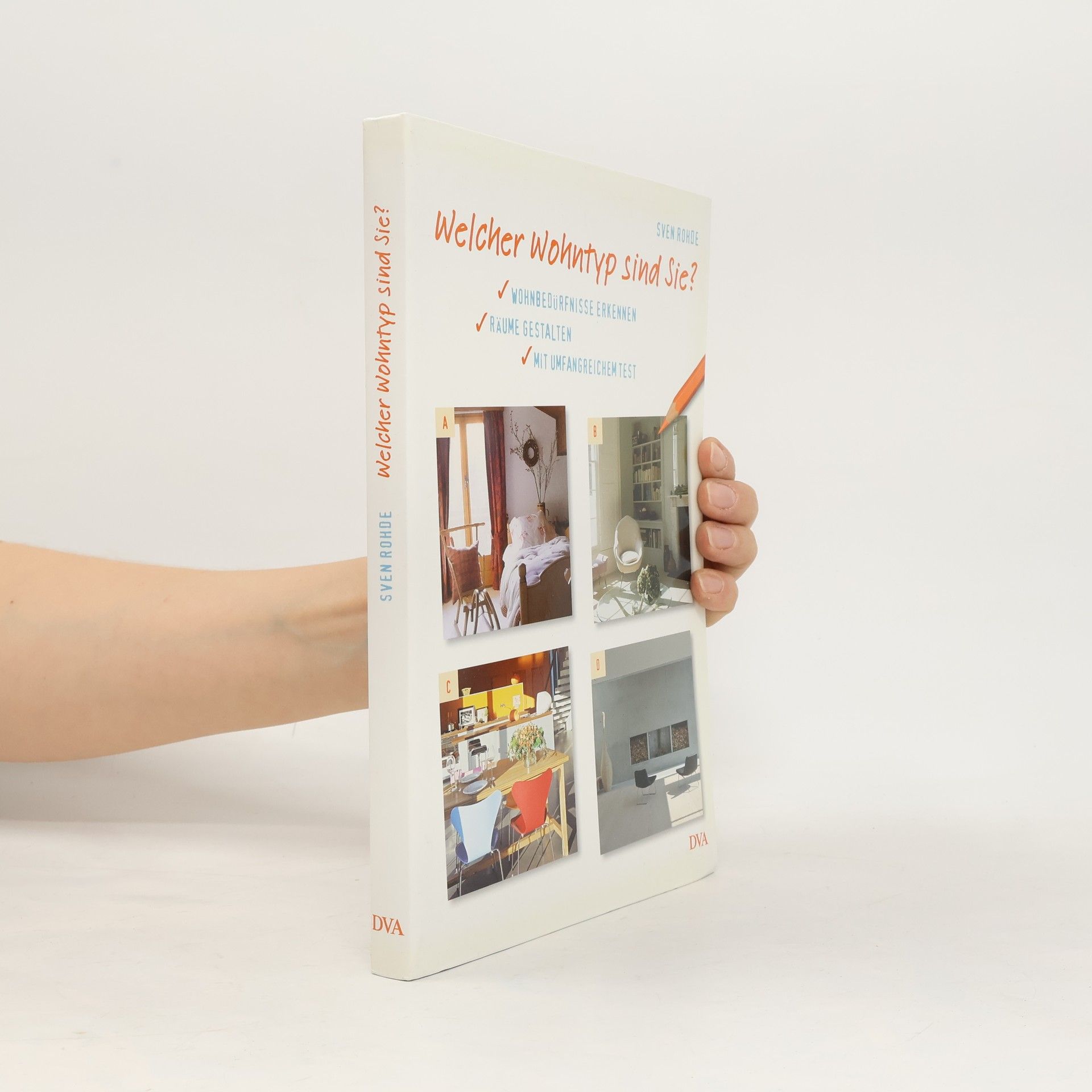 Sven Rohde Welcher Wohntyp sind Sie?