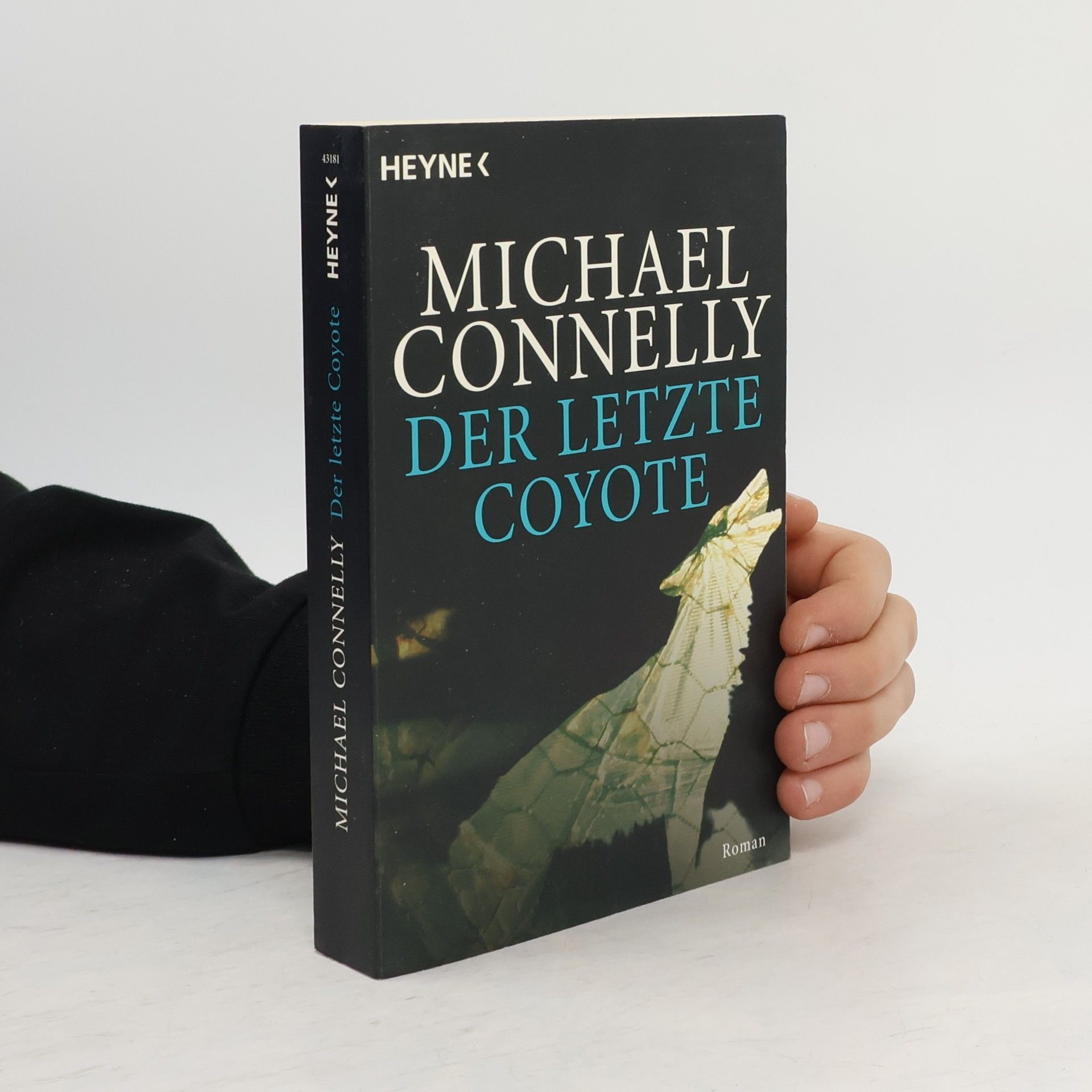 Michael Connelly Der letzte Coyote