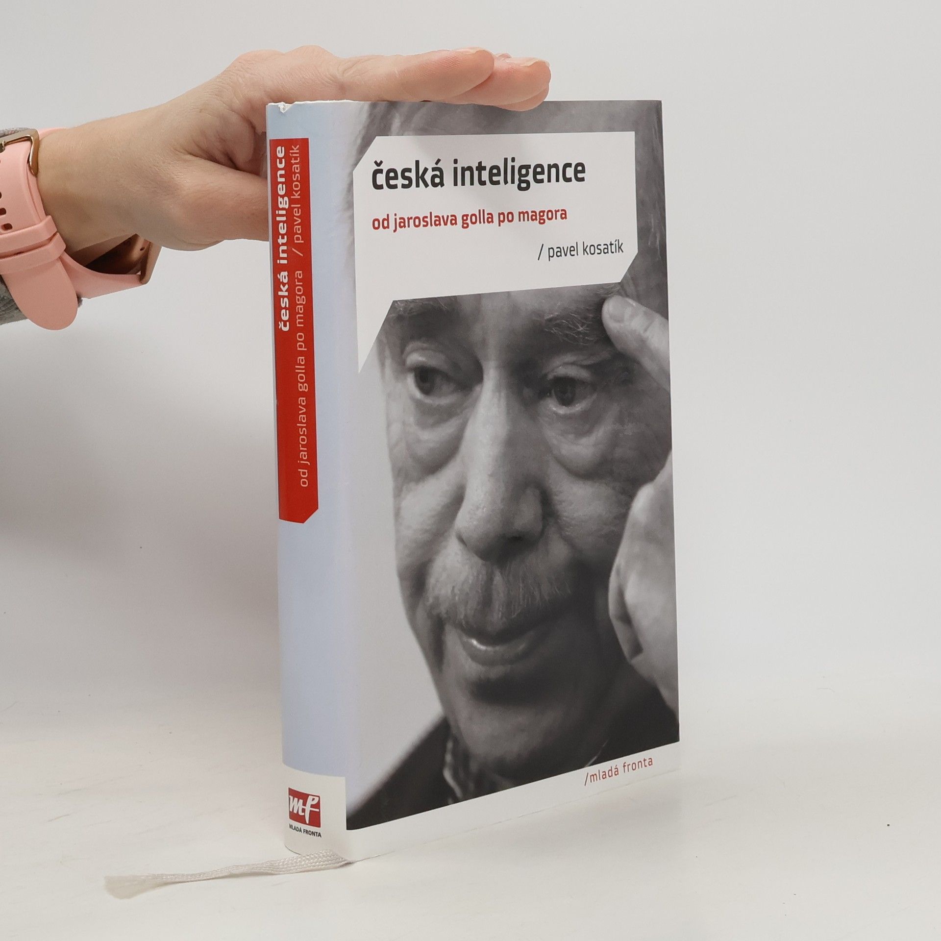 Pavel Kosatík Česká inteligence od Jaroslava Golla po Magora