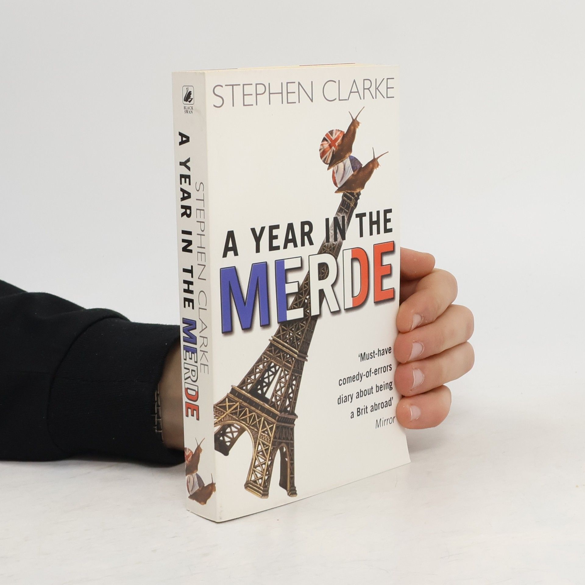 Stephen Clarke A Year in the Merde