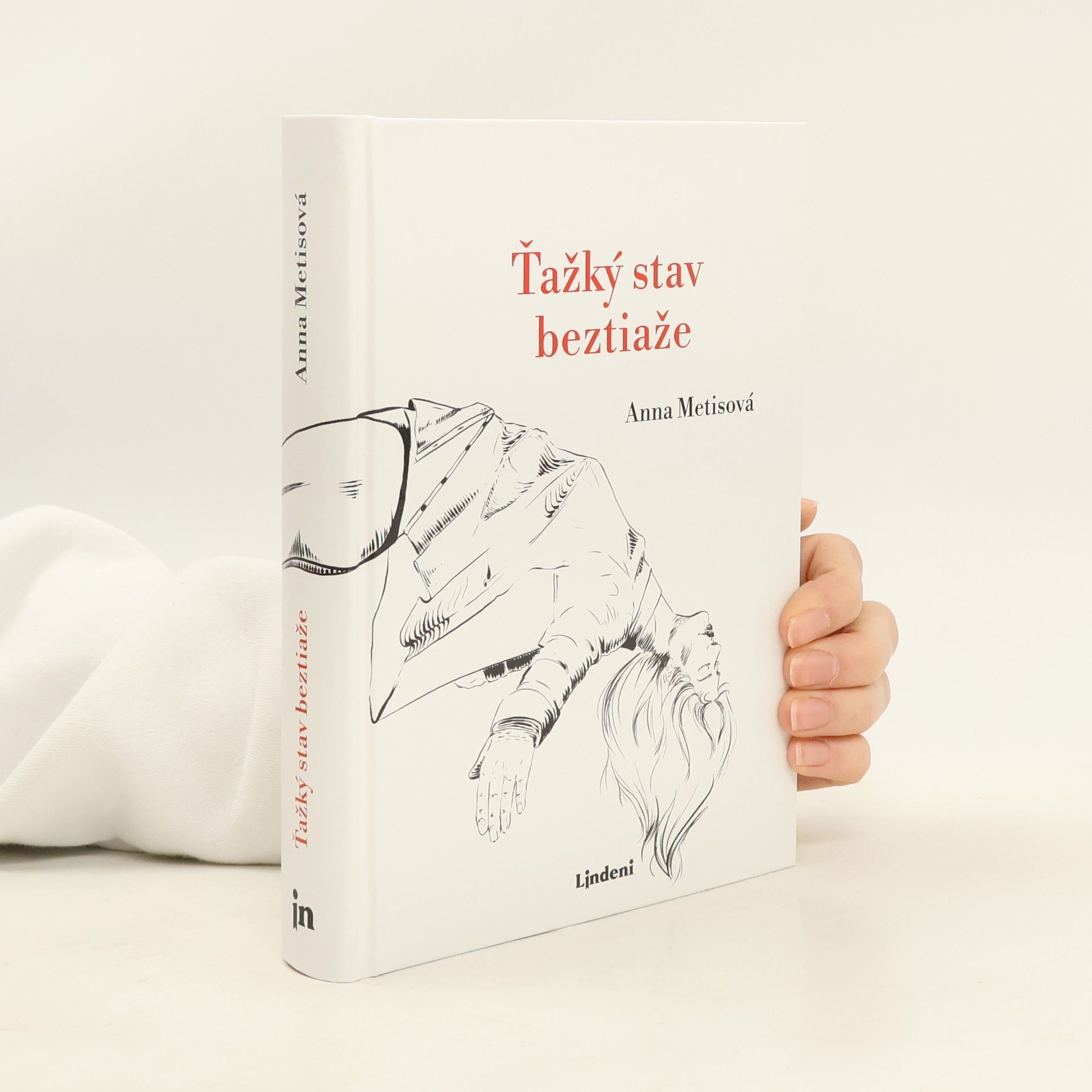 Anna Metisová Ťažký stav beztiaže