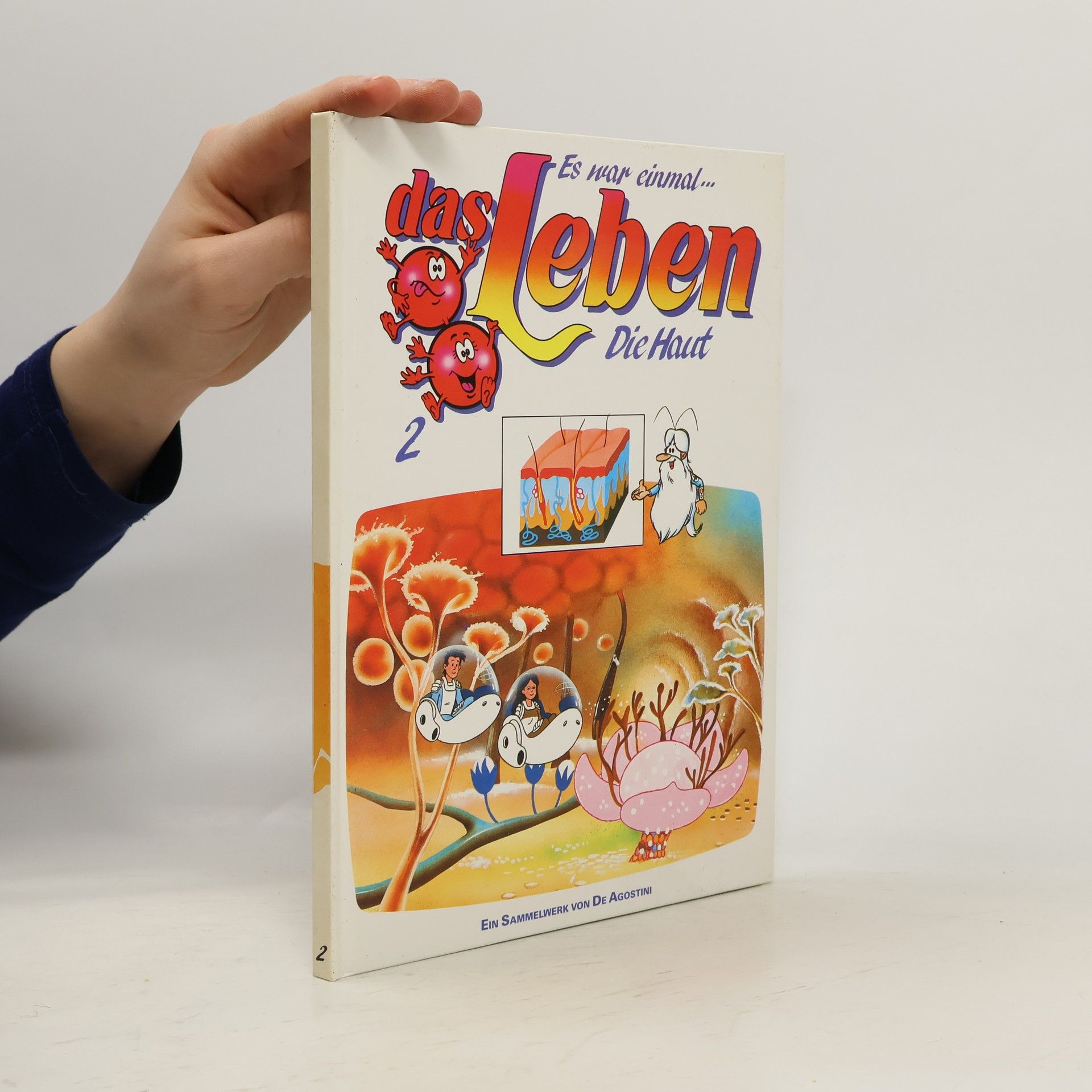 Autorenkollektiv Es was einmal... das Leben 2. Die Haut