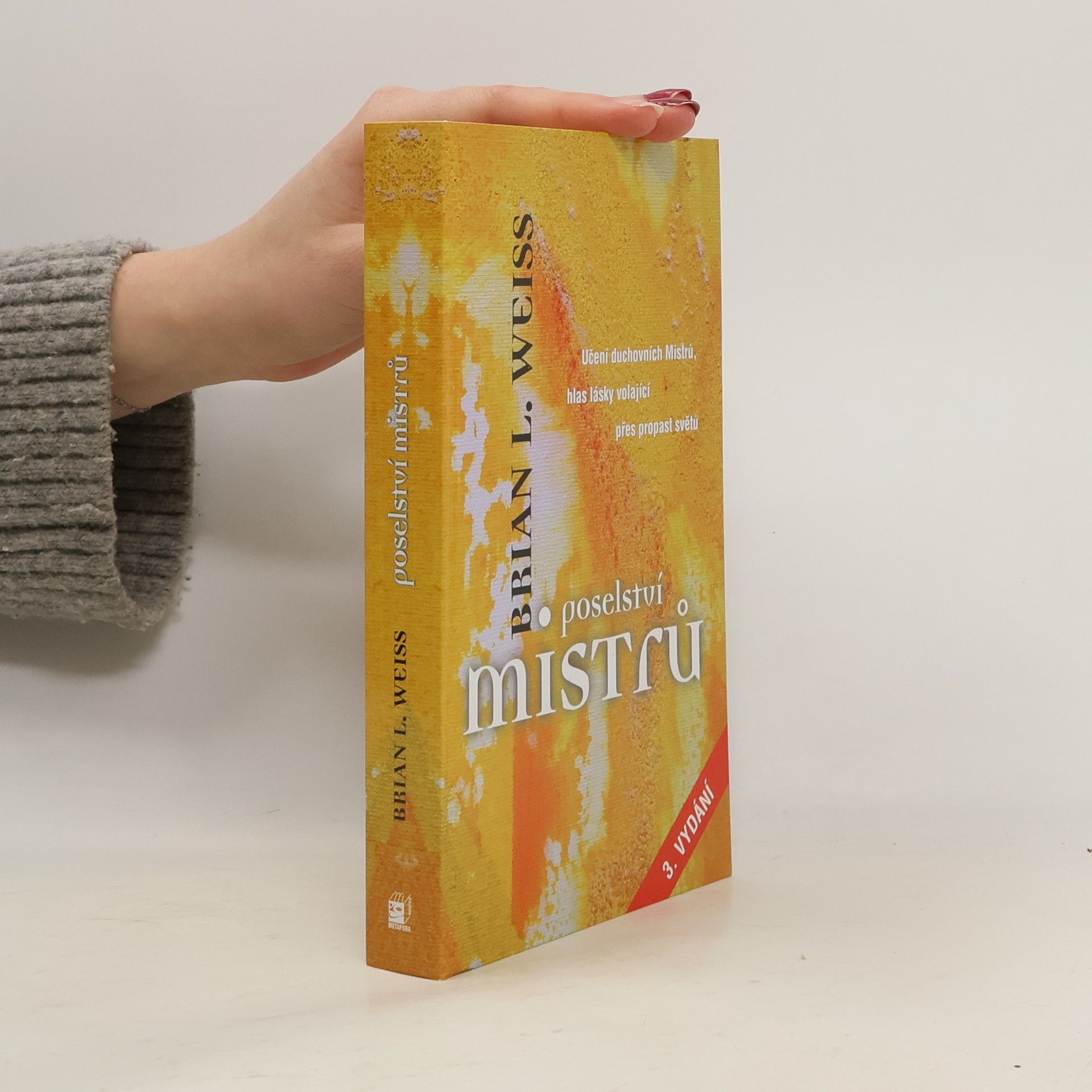 Brian Weiss Poselství Mistrů