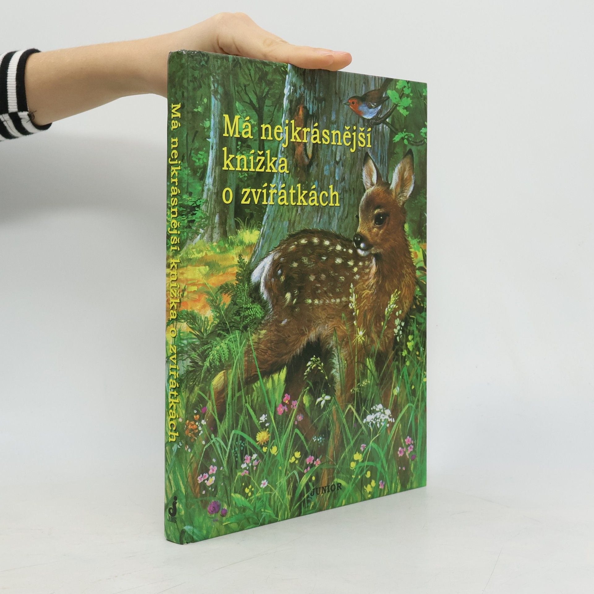 Kolektiv autorů Má nejkrásnější knížka o zvířátkách