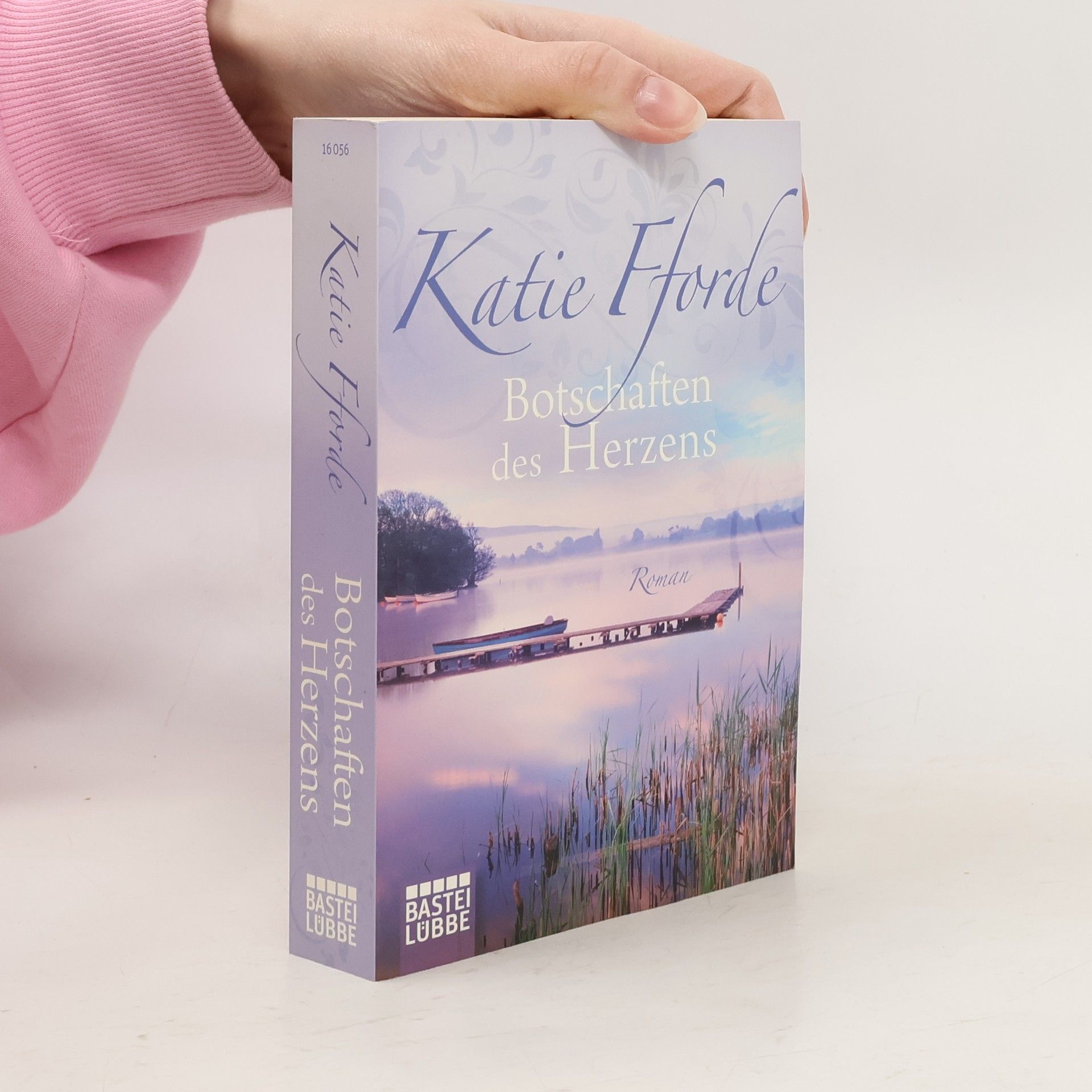 Katie Fforde Botschaften des Herzens