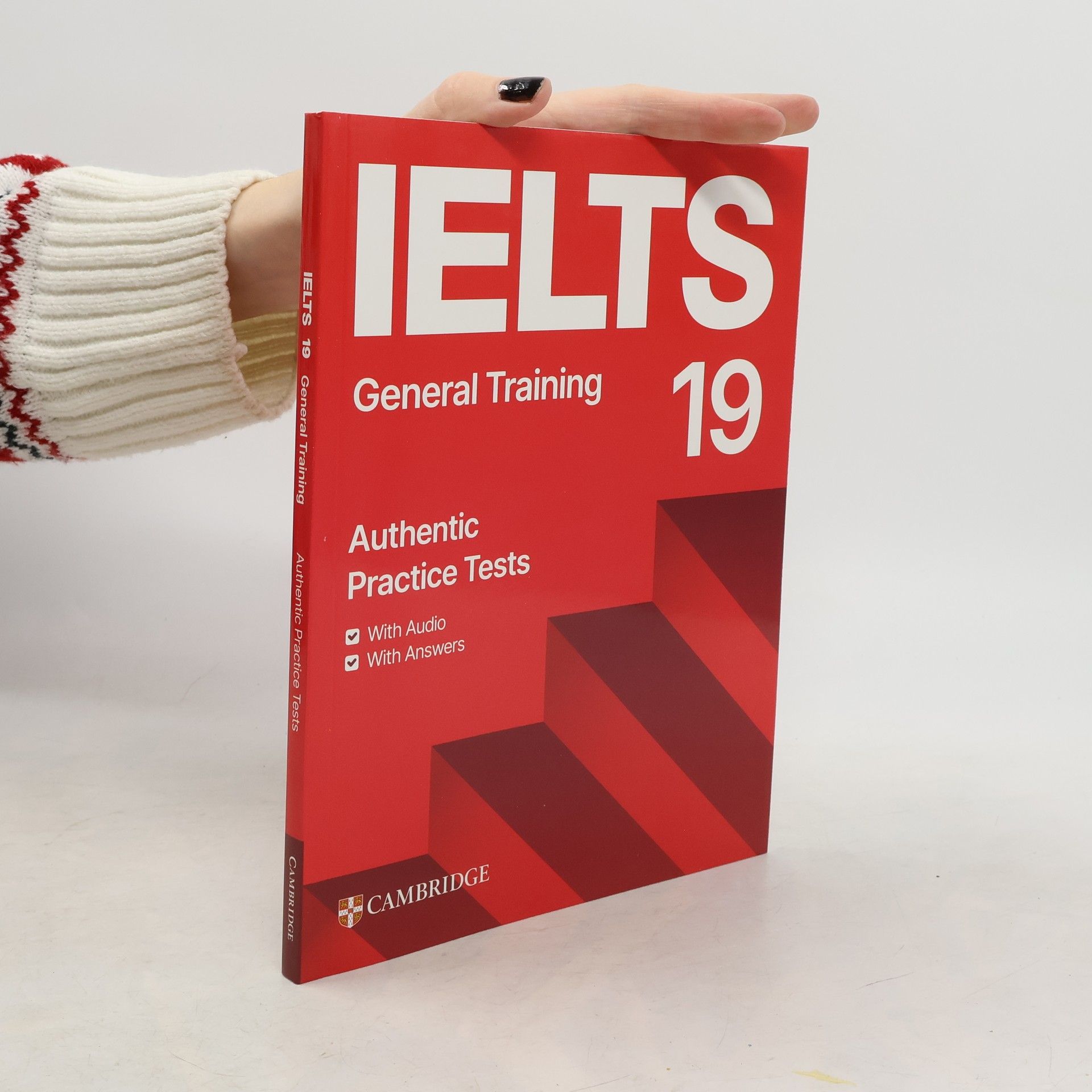 CAMBRIDGE UNIV PR & ASSESMENT IELTS Practice Tests - 19: IELTS