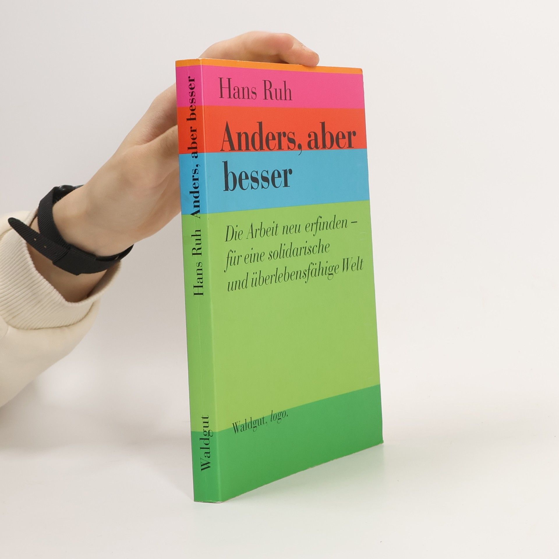 Hans Ruh Anders, aber besser