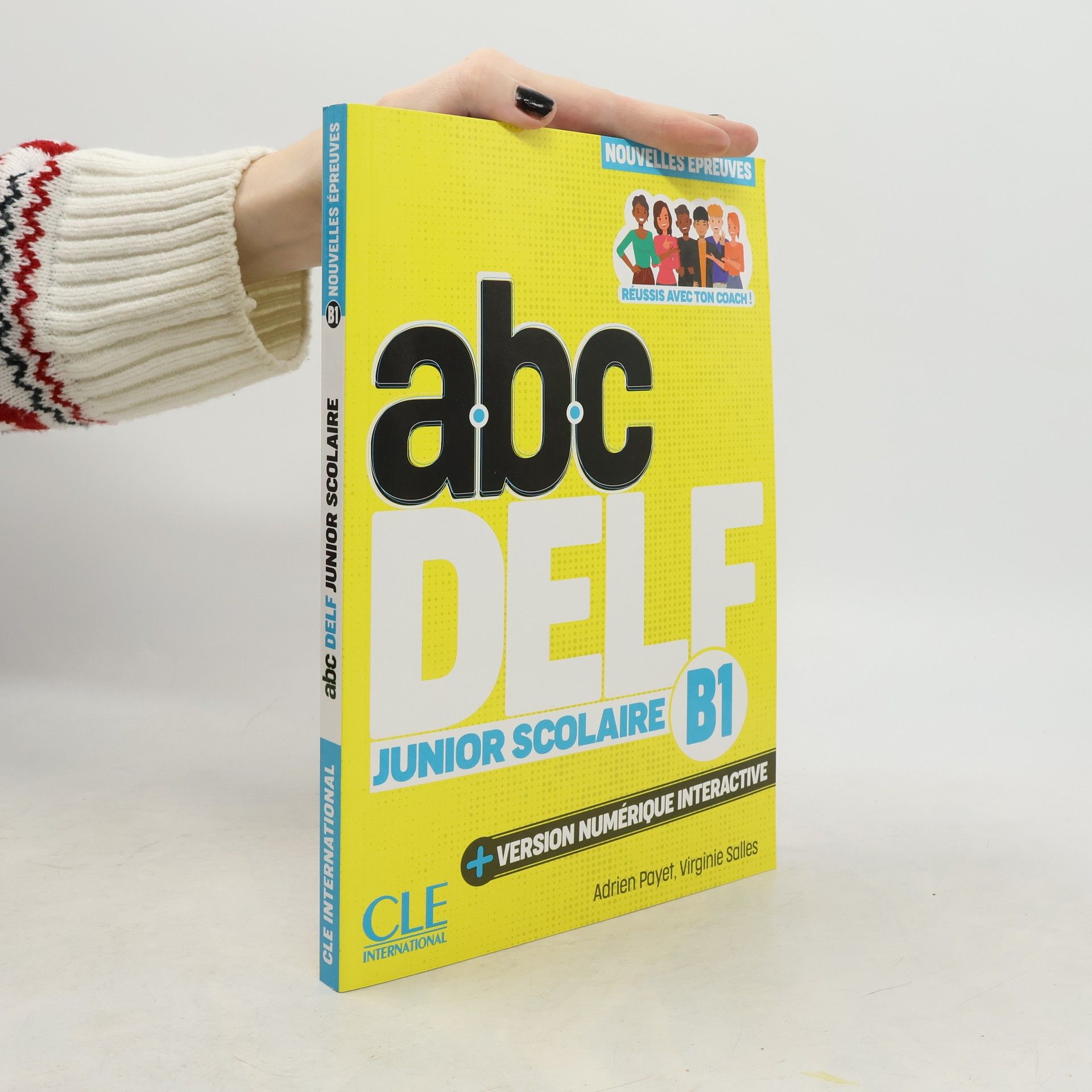 ABC DELF Junior scolaire. Nouvelles épreuves. B1. Avec version numérique interactive. Per le scuole superiori. Con e-book