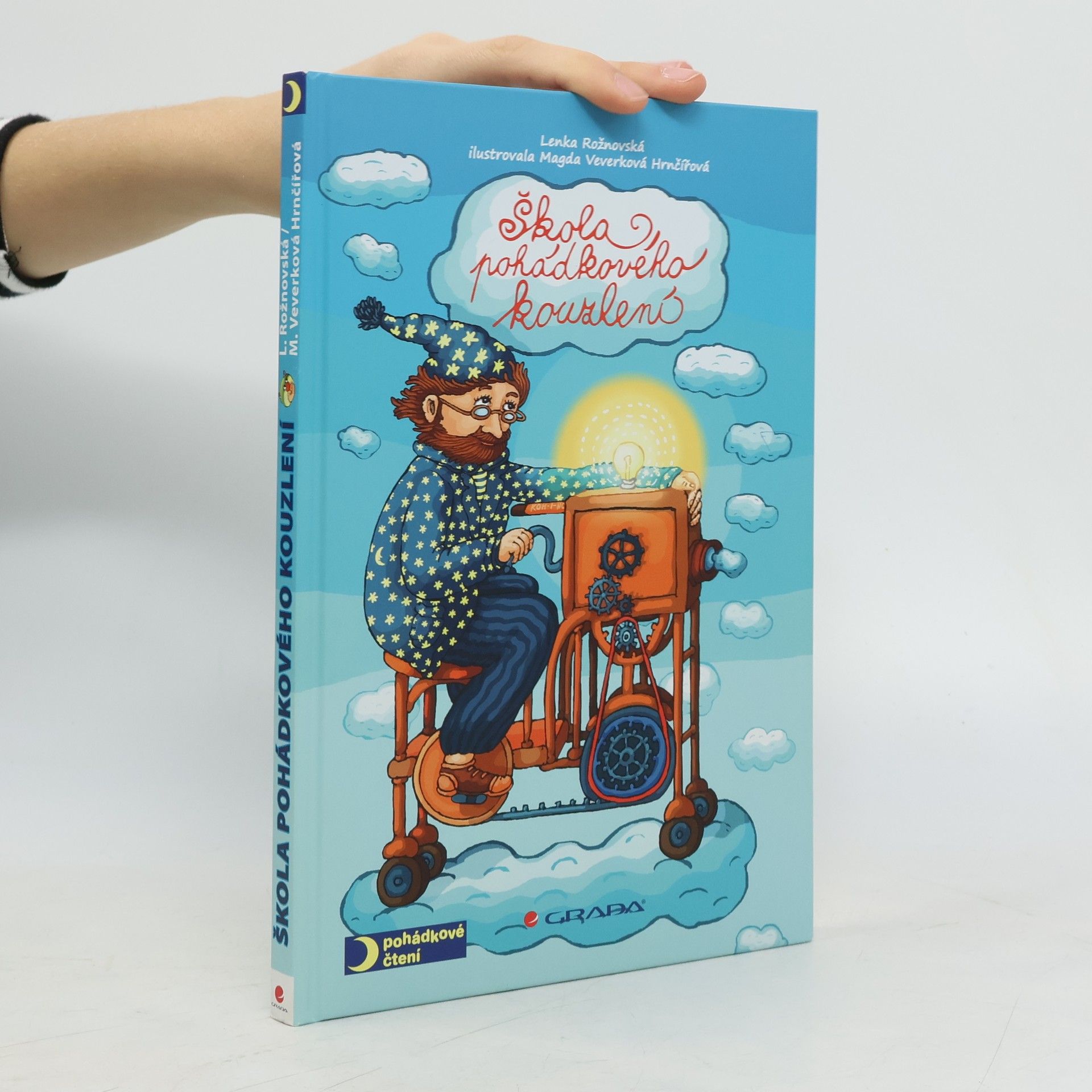 Lenka Rožnovská Škola pohádkového kouzlení