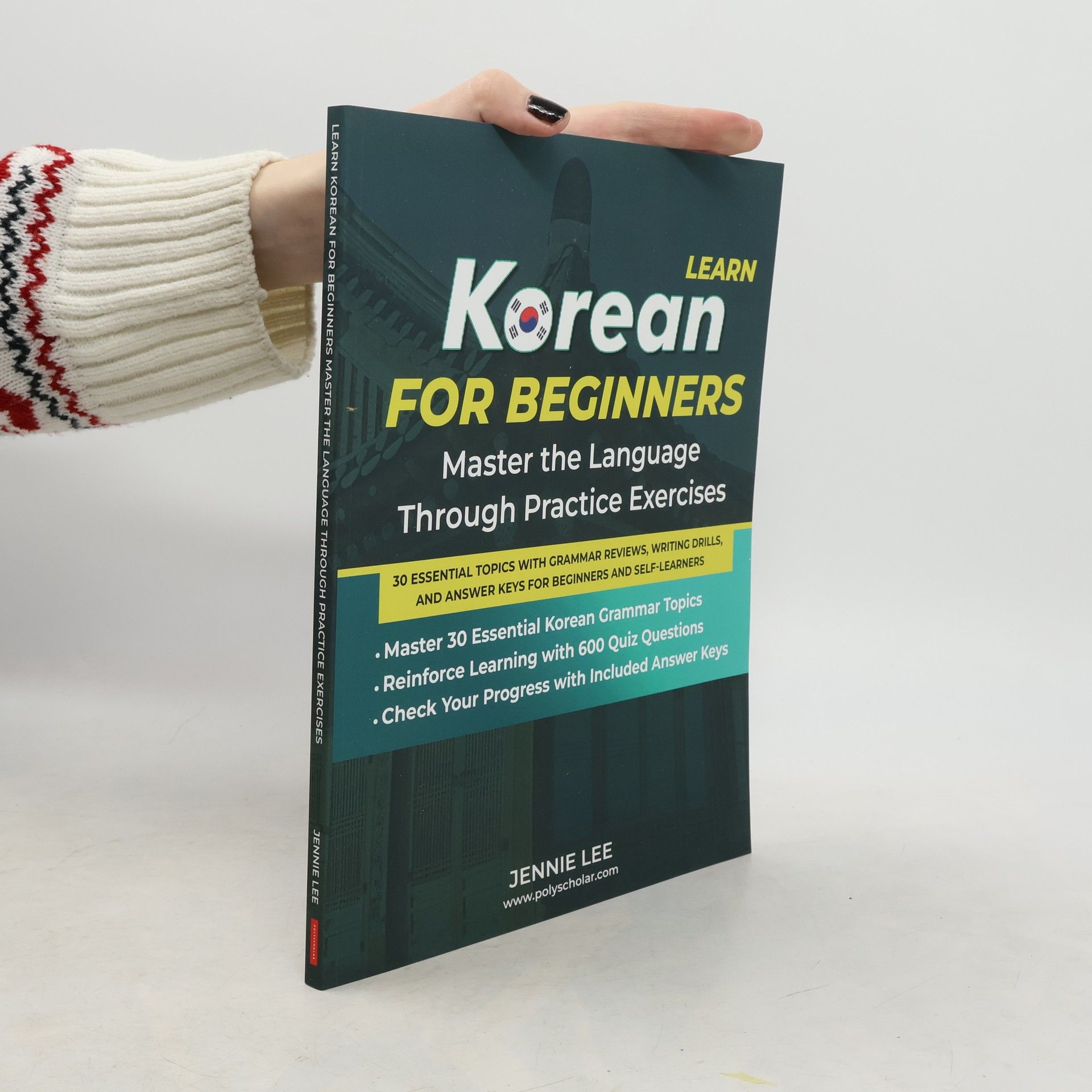 Jennie Lee Learn Korean for Beginners Master the Language Through Practice Exercises