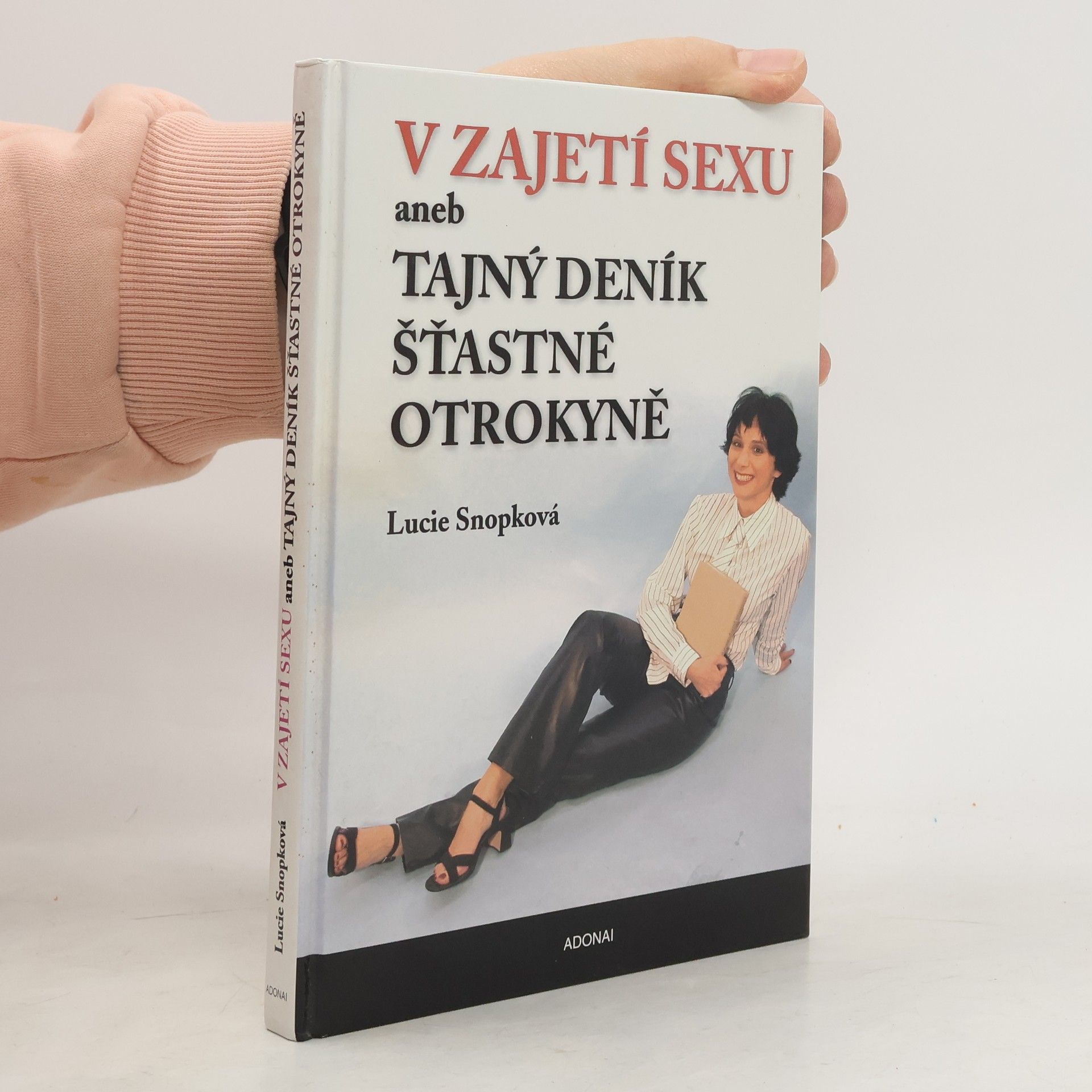 V zajetí sexu aneb Tajný deník šťastné otrokyně