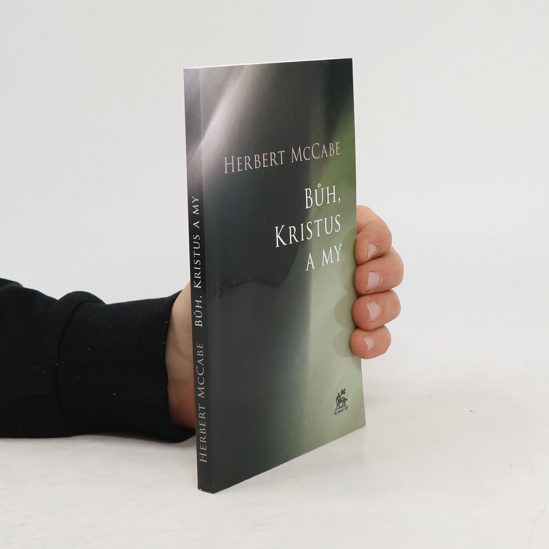 Herbert McCabe Bůh, Kristus a my