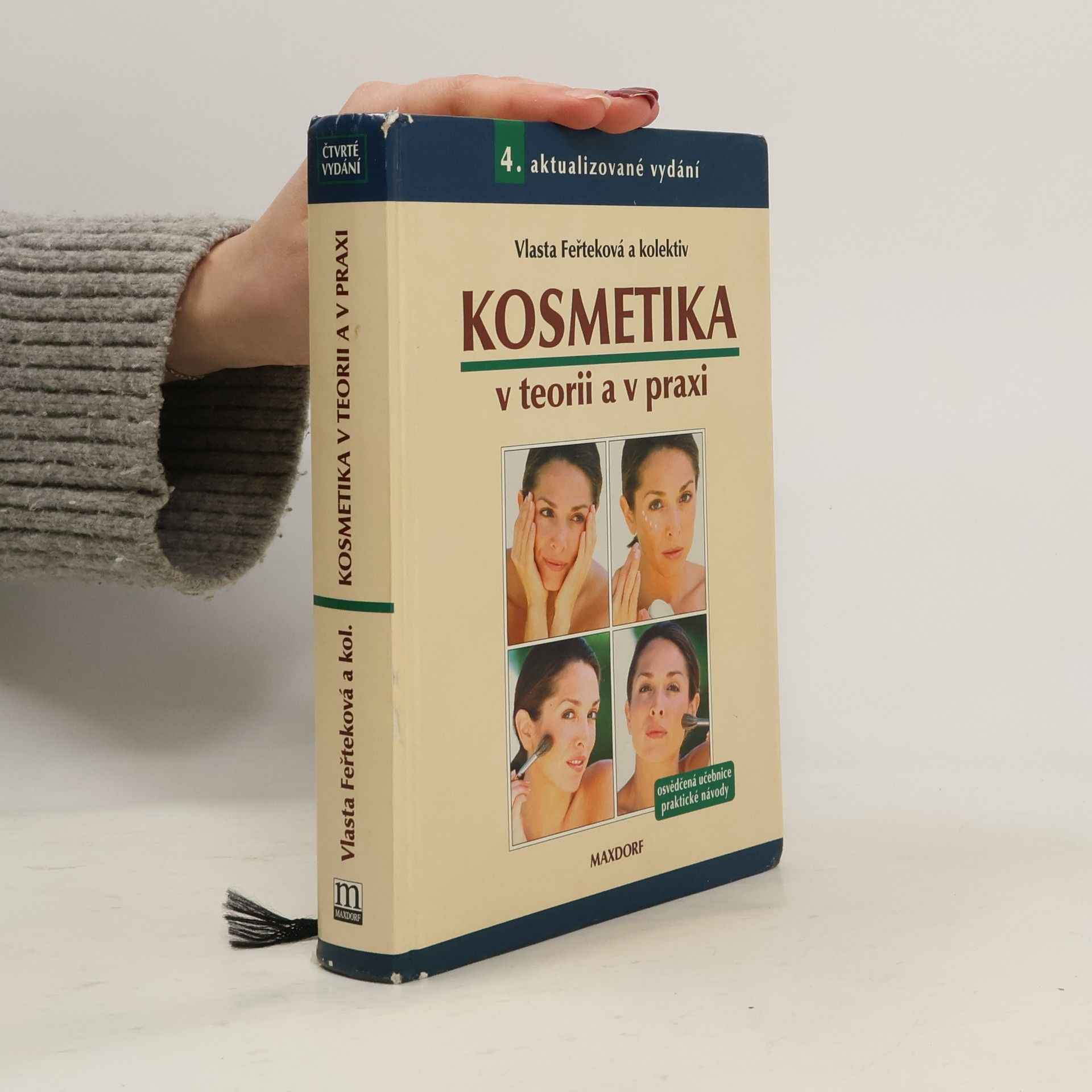 Vlasta Feřteková Kosmetika v teorii a v praxi