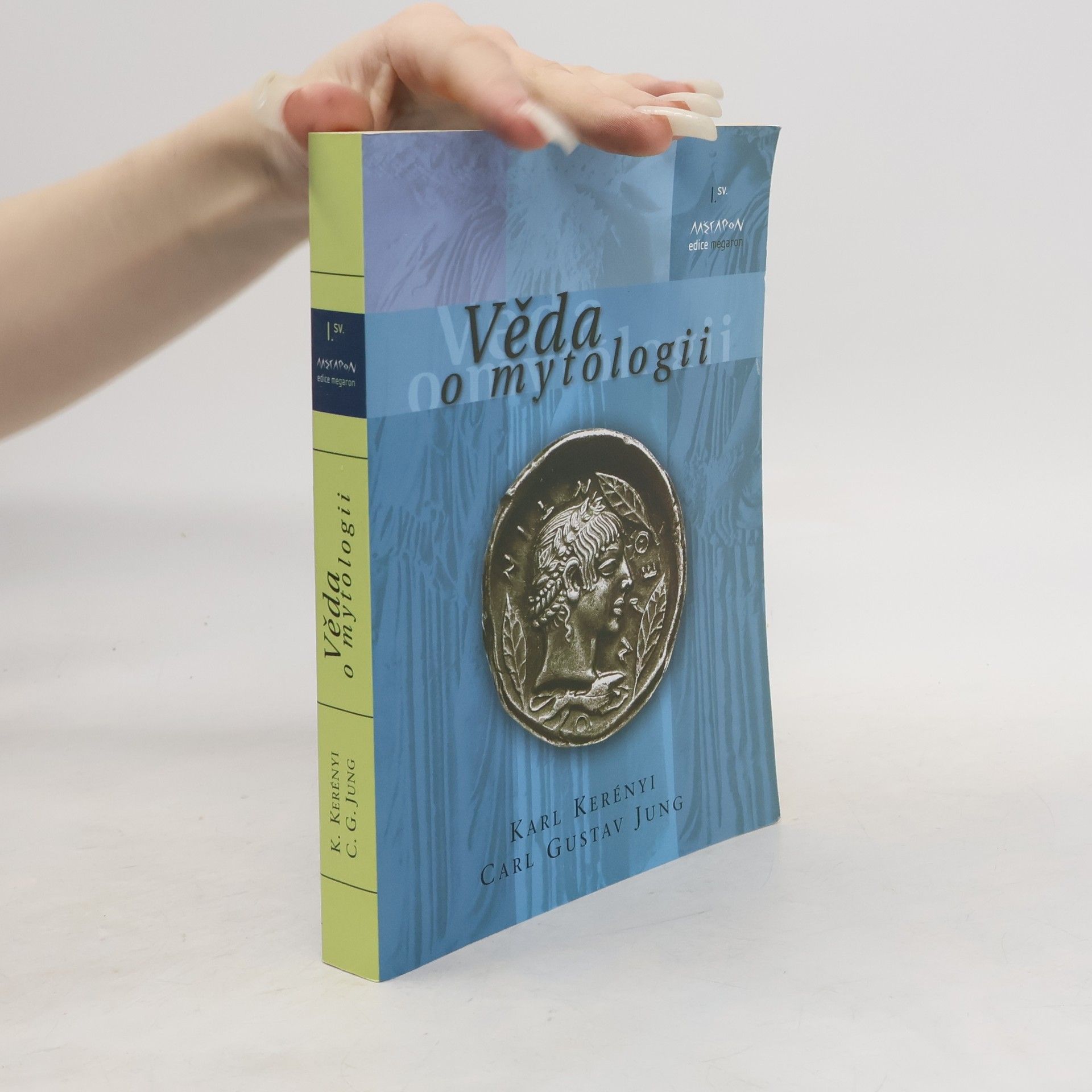 Károly Kerényi Věda o mytologii