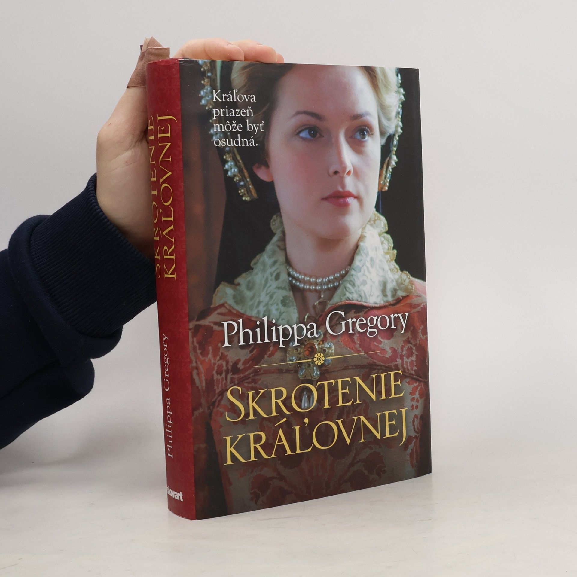 Philippa Gregory Skrotenie kráľovnej