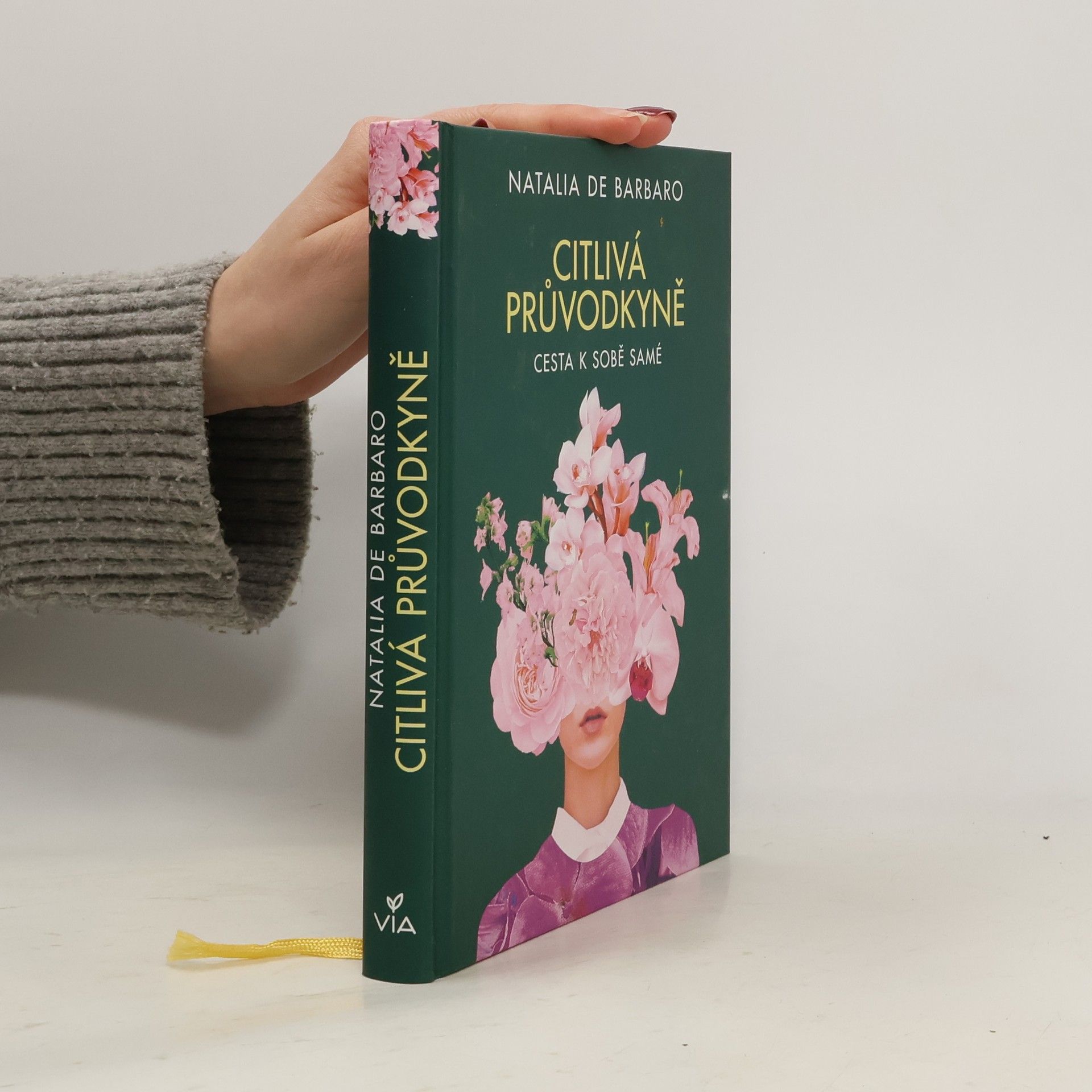 Natalia Barbaro Citlivá průvodkyně : cesta k sobě samé